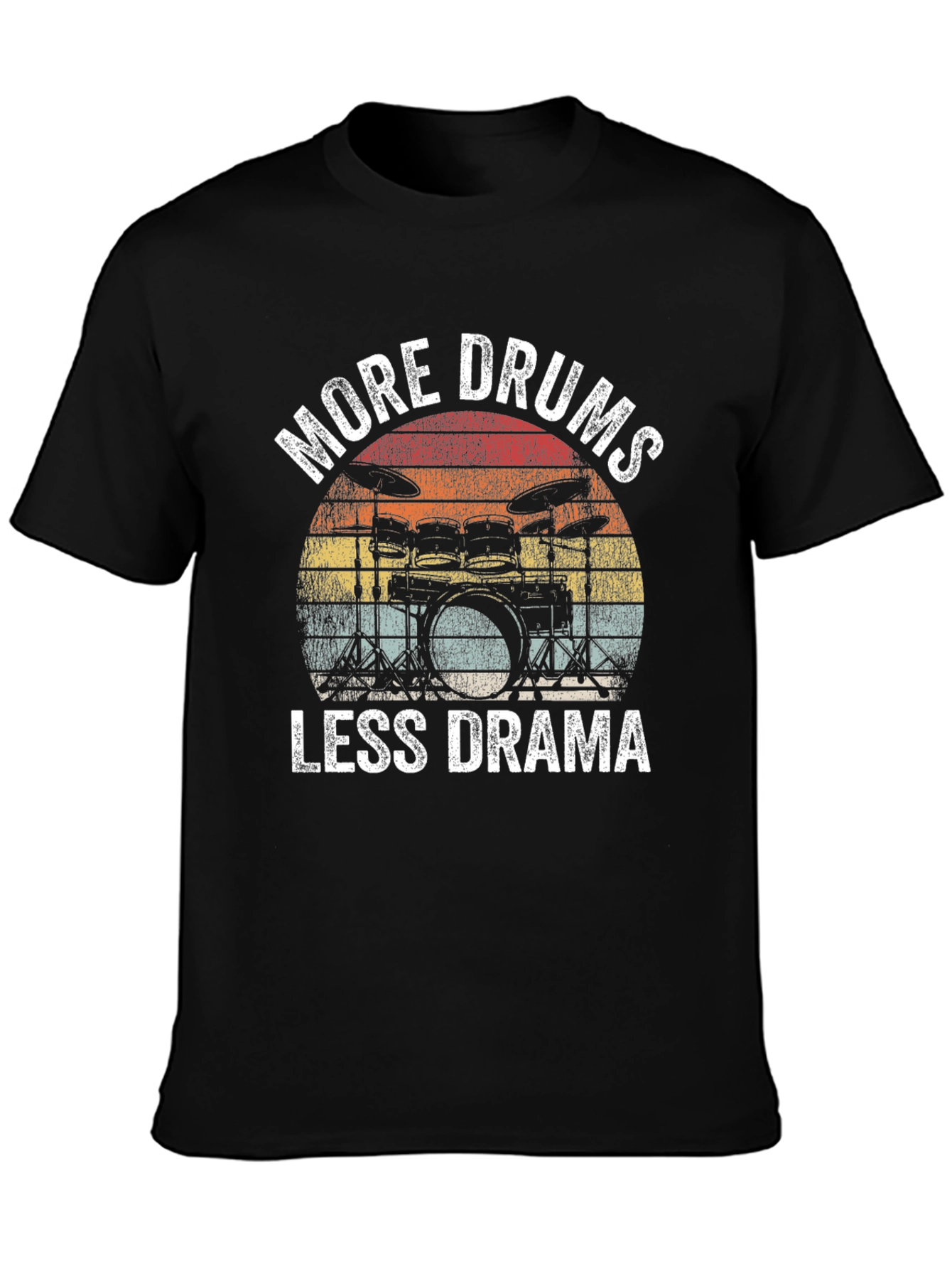 More Drums Less Drama T-Shirt - Musician Tee