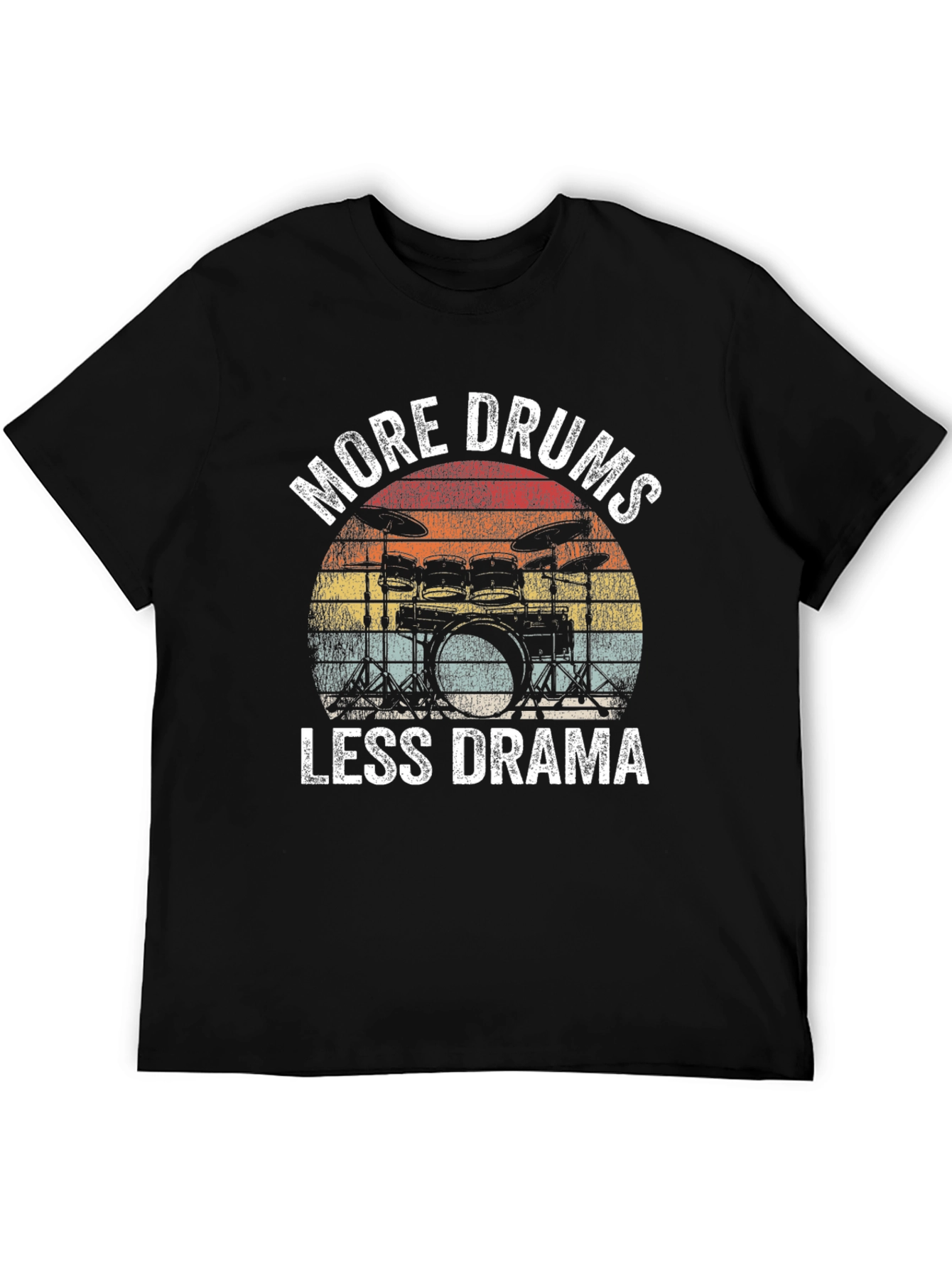 More Drums Less Drama T-Shirt - Musician Tee