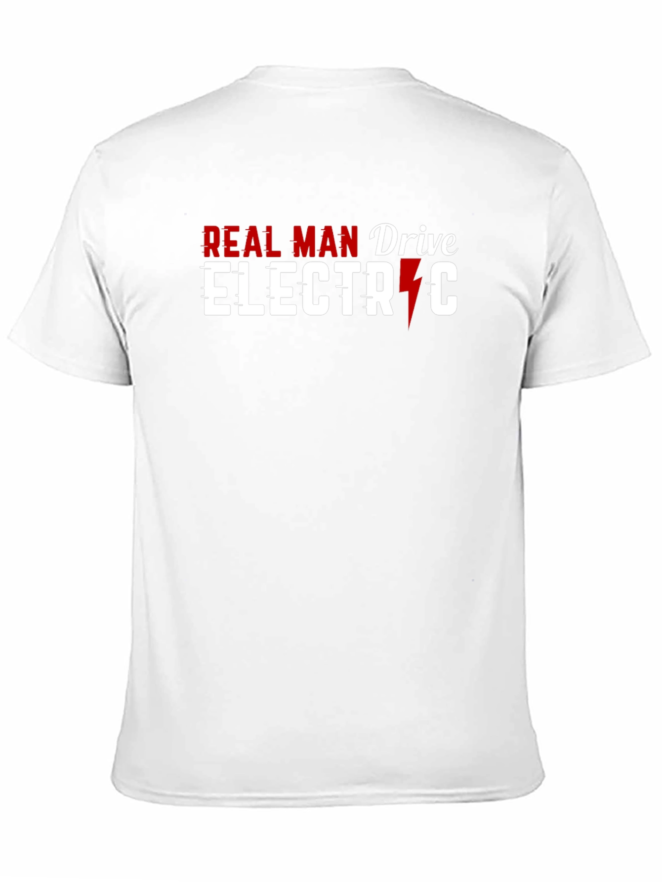 Real Man Drive Electric Graphic T-Shirt