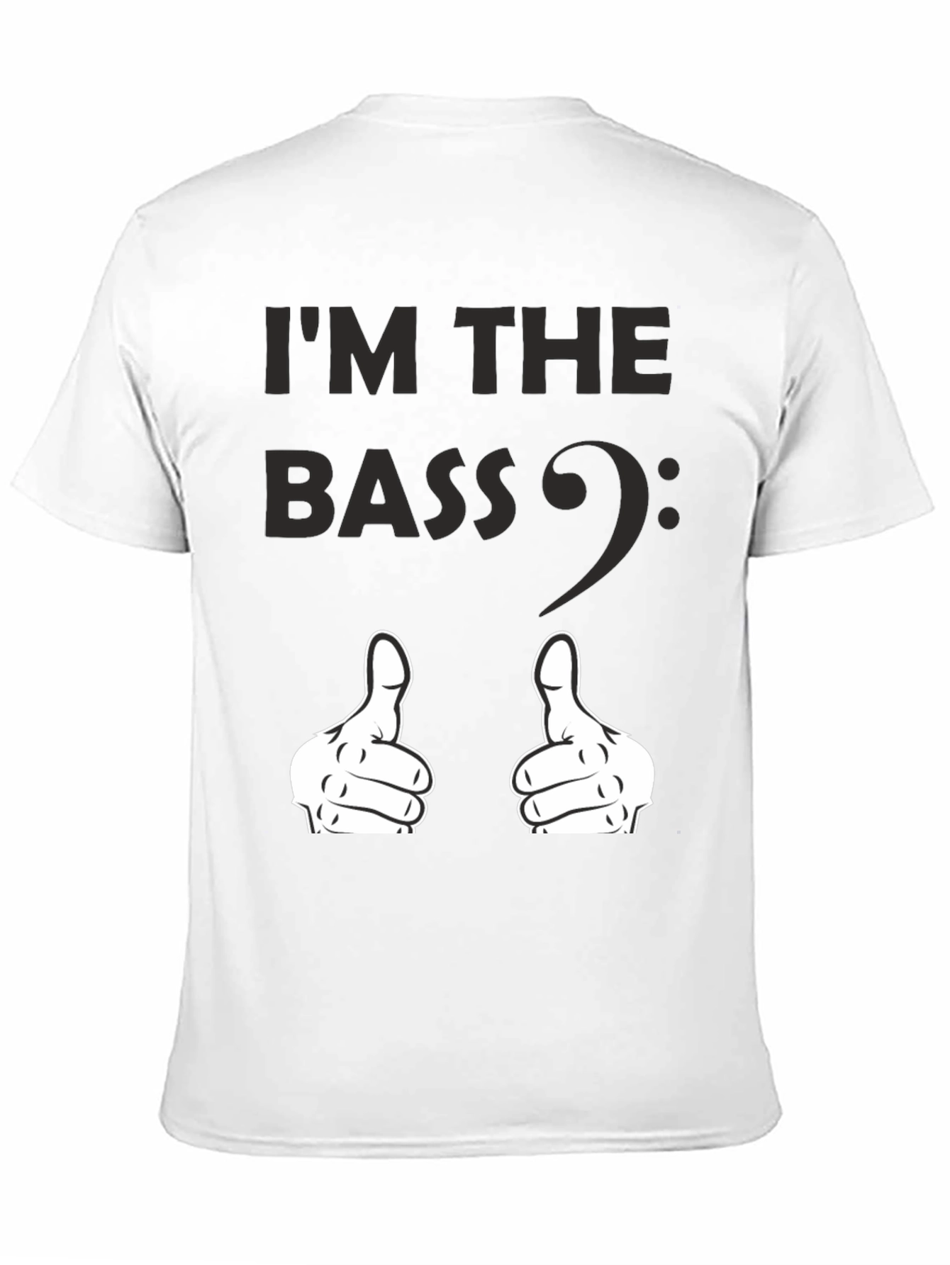 Im the Bass - Funny Music T-Shirt