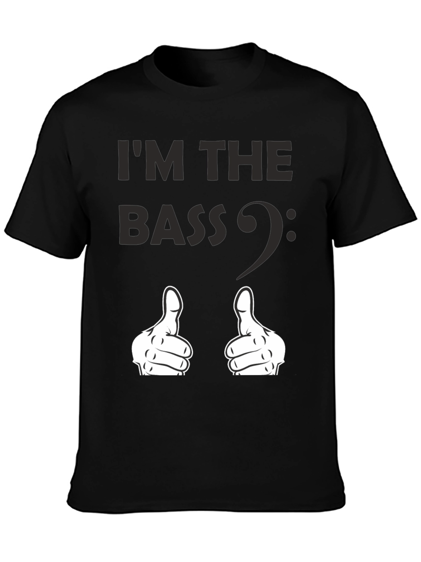 Im the Bass - Funny Music T-Shirt
