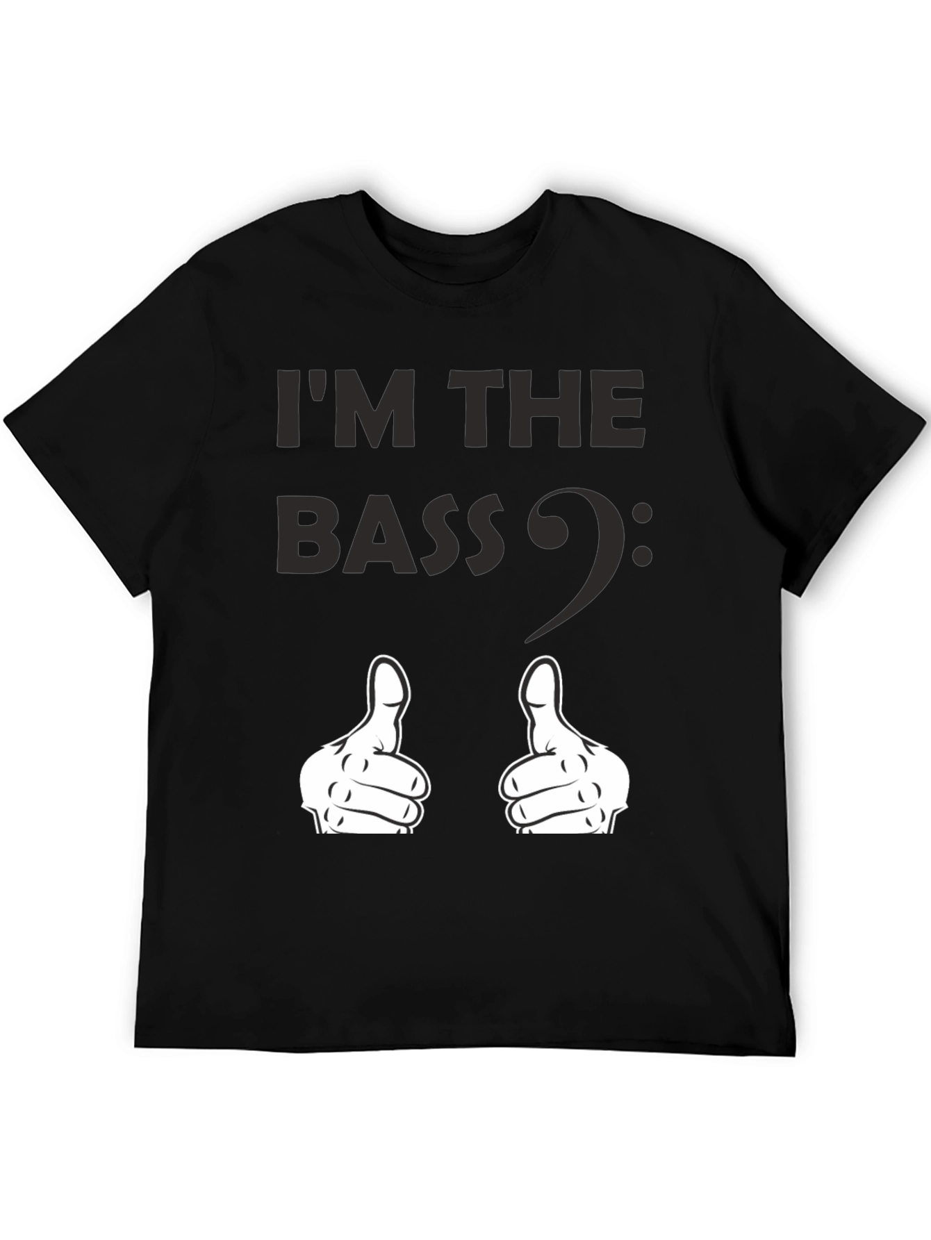 Im the Bass - Funny Music T-Shirt