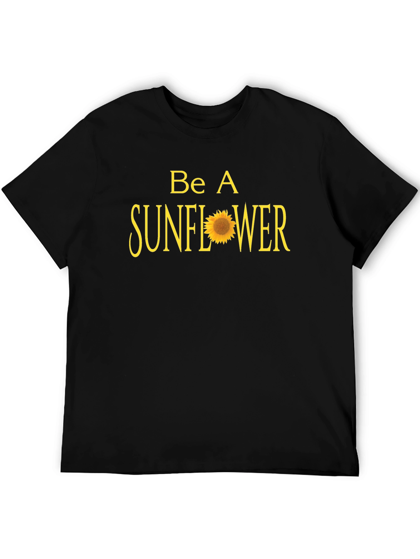 Be A Sunflower Black T-Shirt