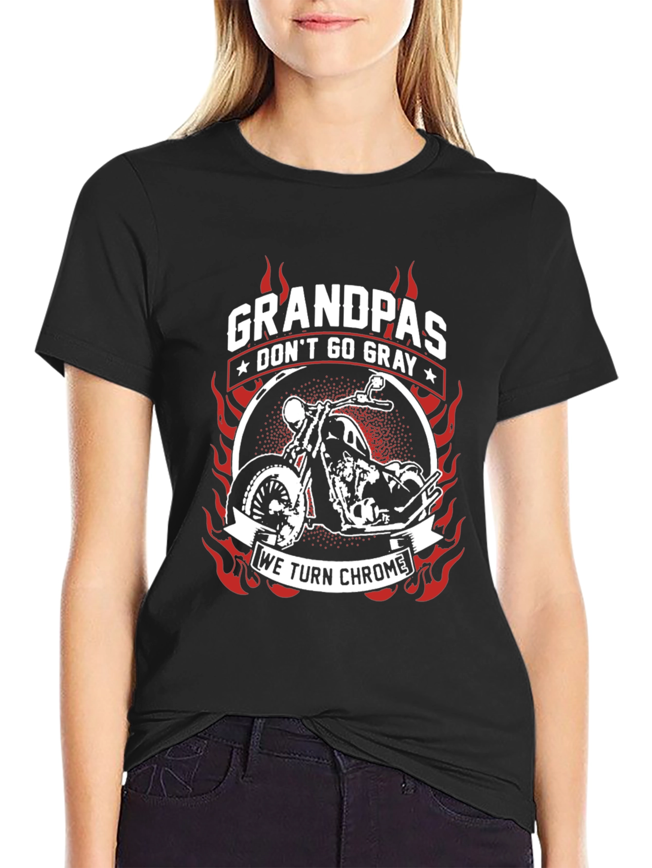 Grandpas Dont Go Gray We Turn Chrome T-Shirt