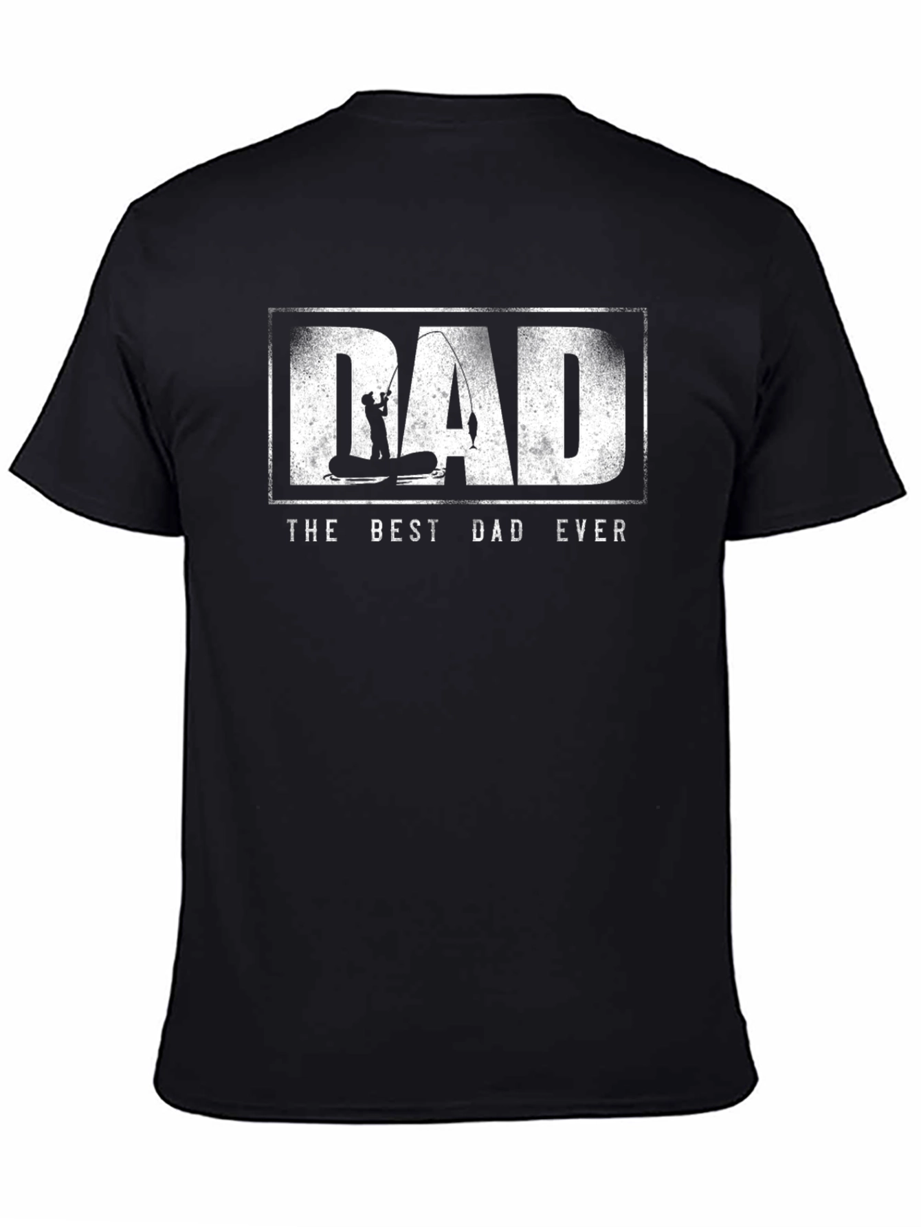 Dad The Best Dad Ever Fishing T-Shirt