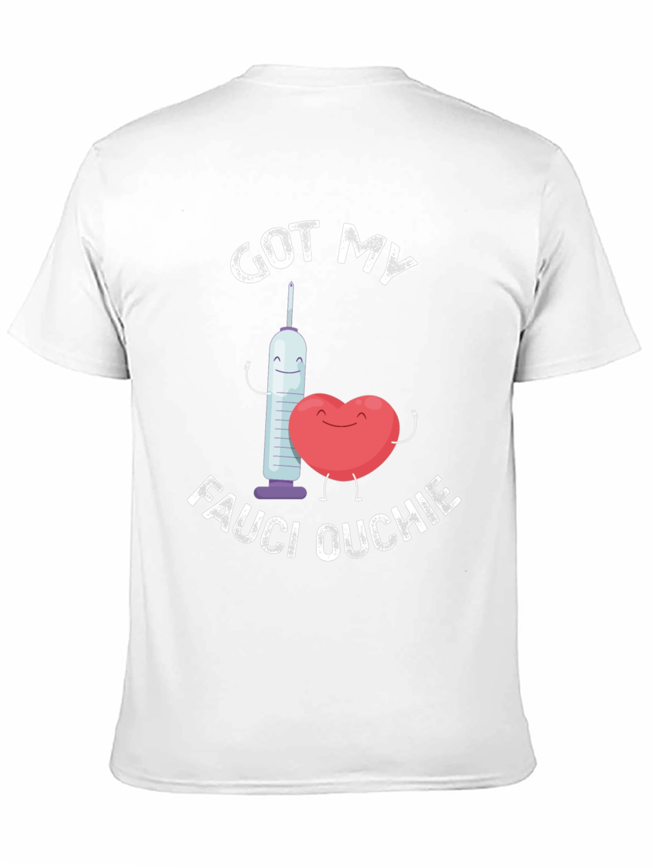 Got My Fauci Ouchie T-Shirt Funny Vaccine Tee