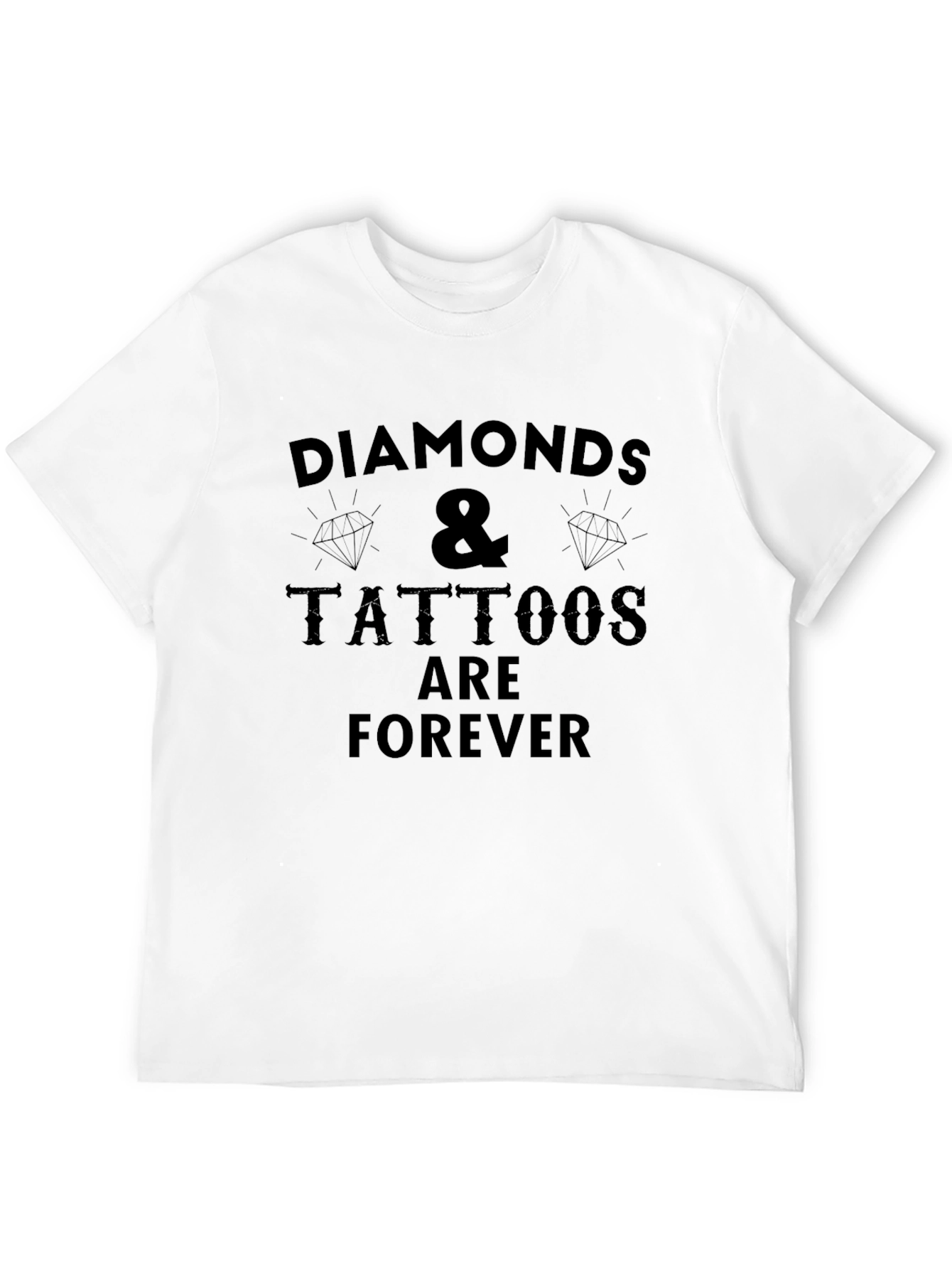 Diamonds & Tattoos Forever Black T-Shirt
