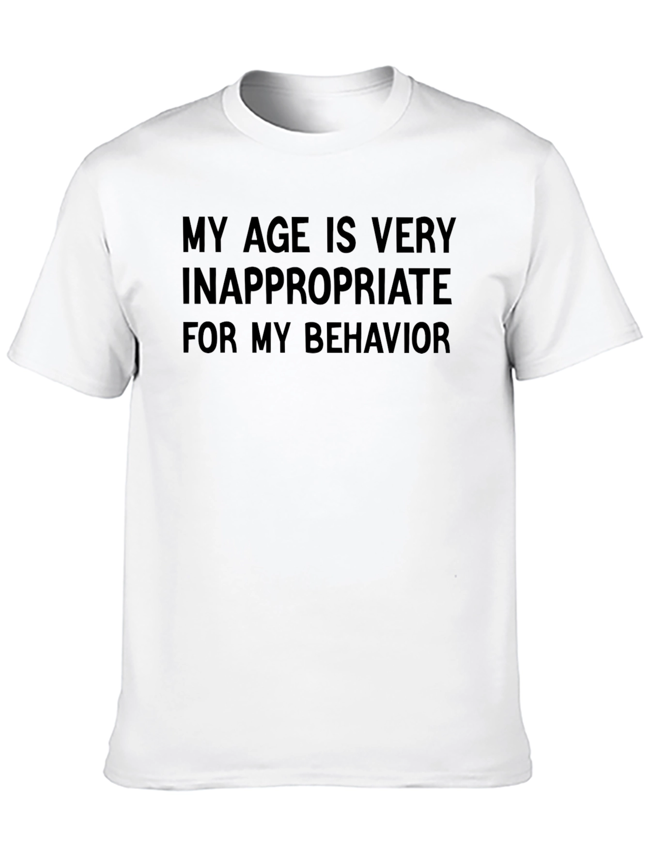 Inappropriate Age T-Shirt - Funny Sarcastic Tee