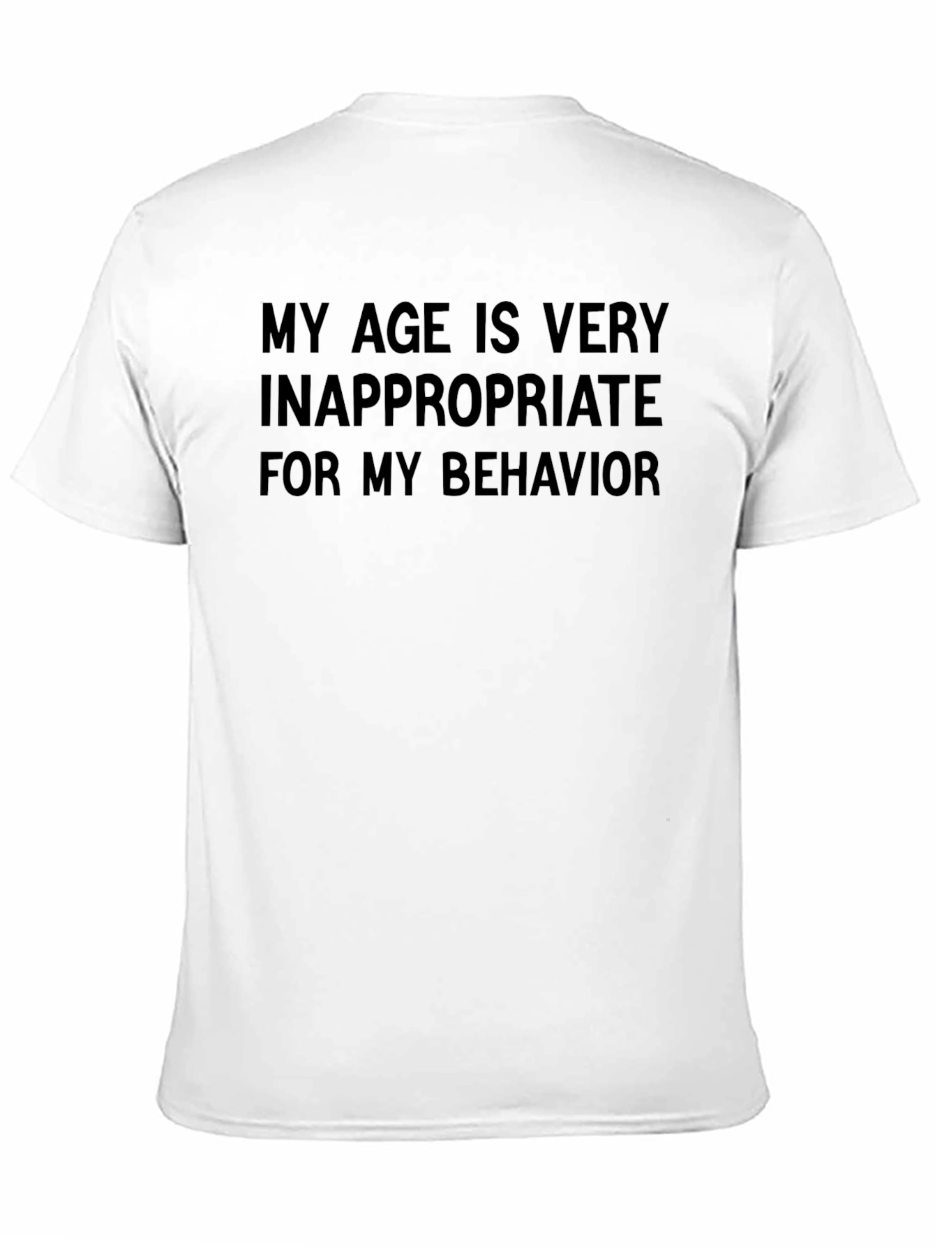 Inappropriate Age T-Shirt - Funny Sarcastic Tee