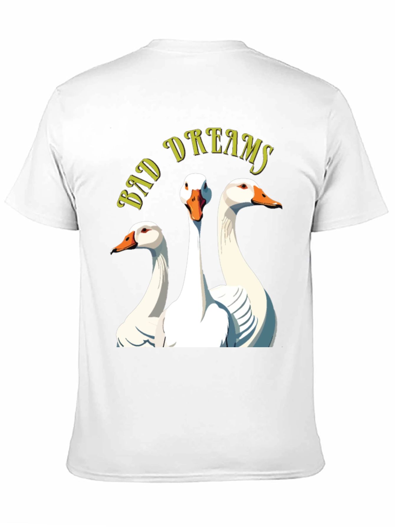 Bad Dreams Goose T-Shirt - Funny Graphic Tee