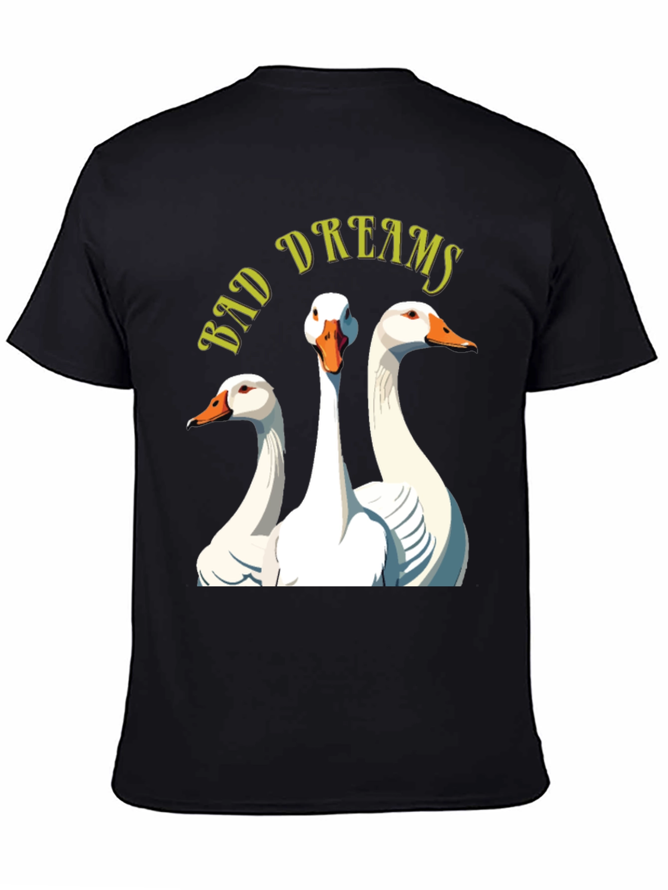 Bad Dreams Goose T-Shirt - Funny Graphic Tee