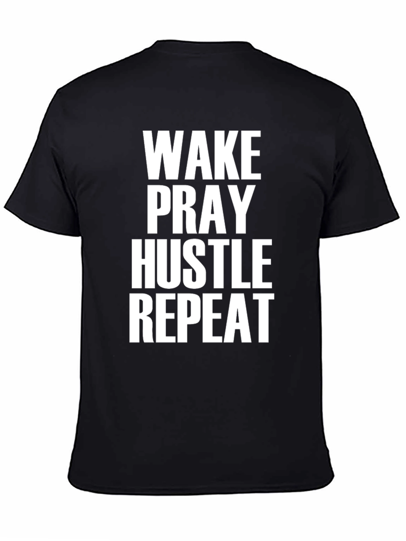 Wake Pray Hustle Repeat Black Graphic T-Shirt