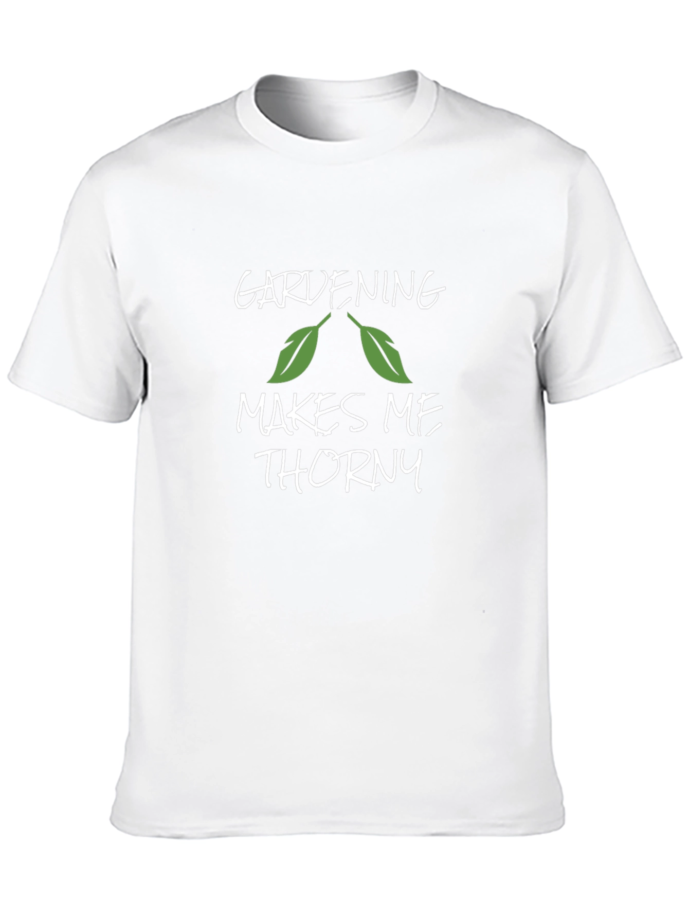 Gardening Makes Me Thorny T-Shirt