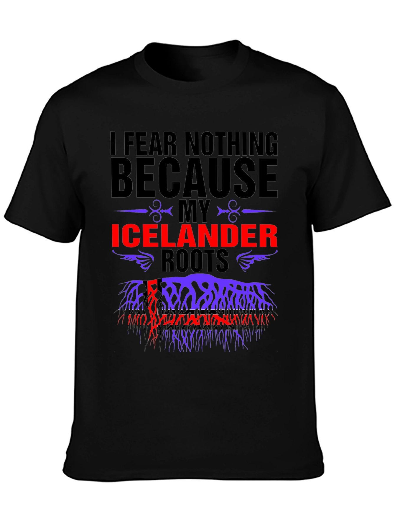 Icelandic Roots T-Shirt - Fear Nothing Design