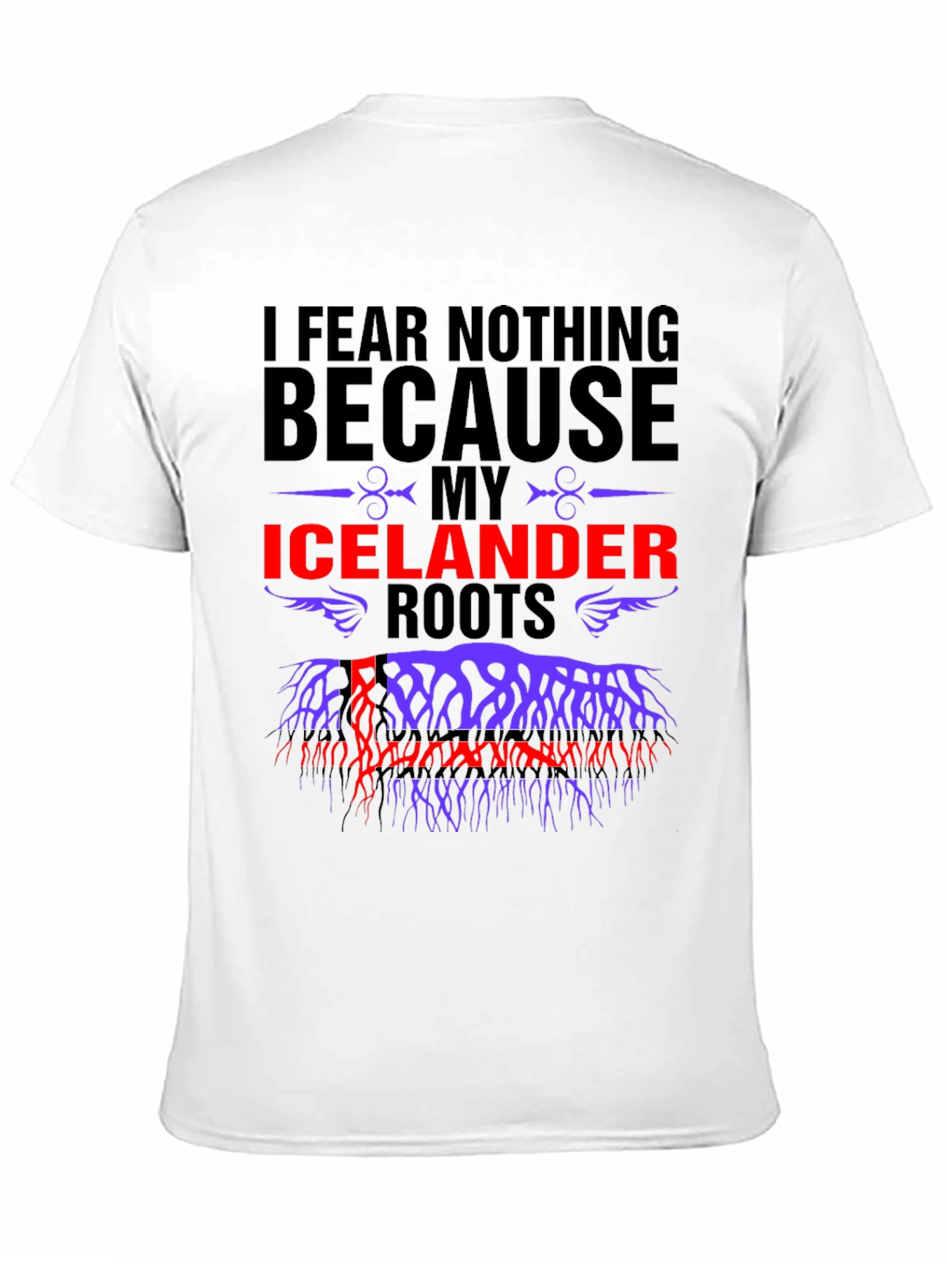 Icelandic Roots T-Shirt - Fear Nothing Design