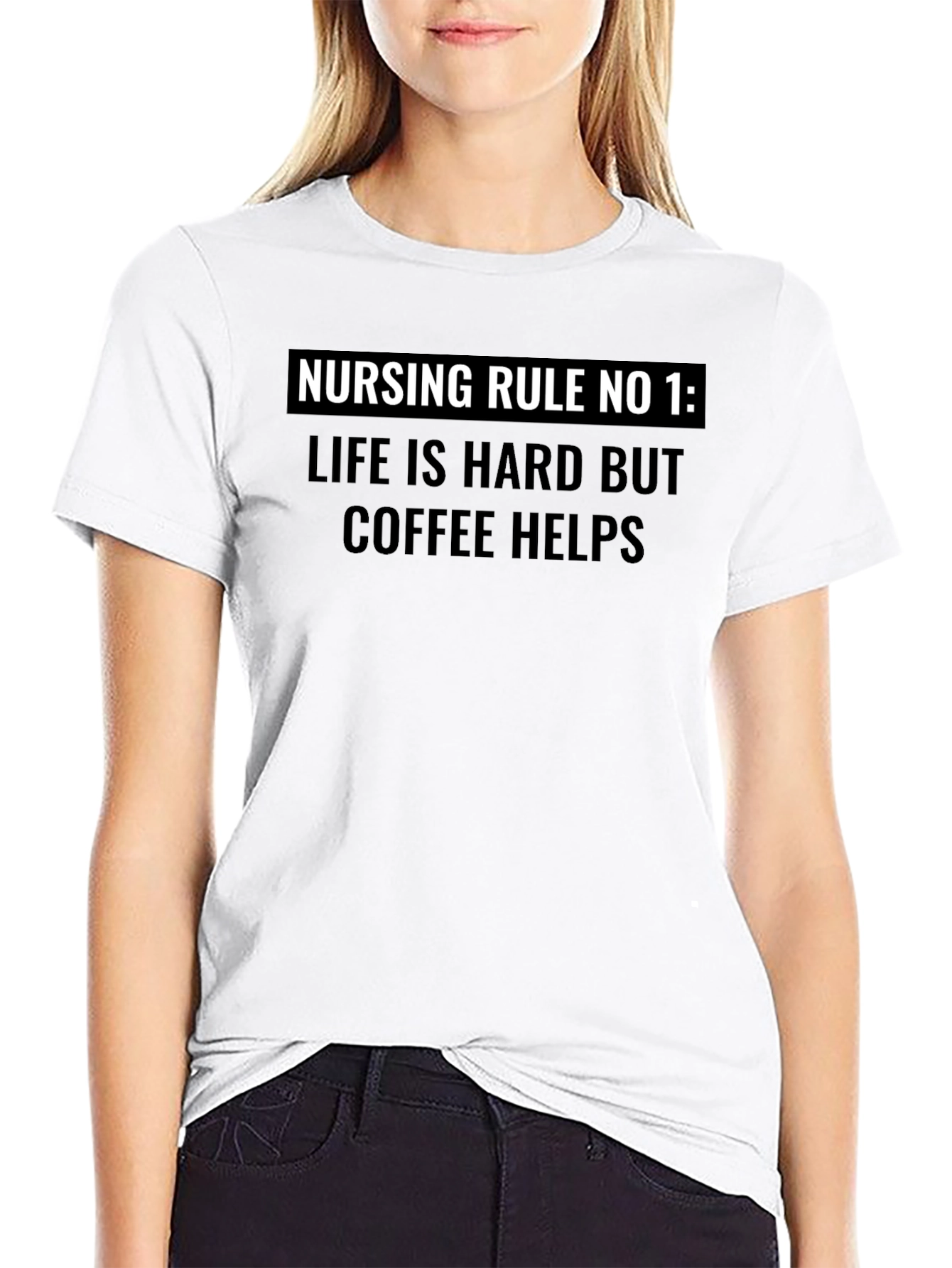 Nursing Rule No. 1 Coffee Helps Graphic T-Shirt