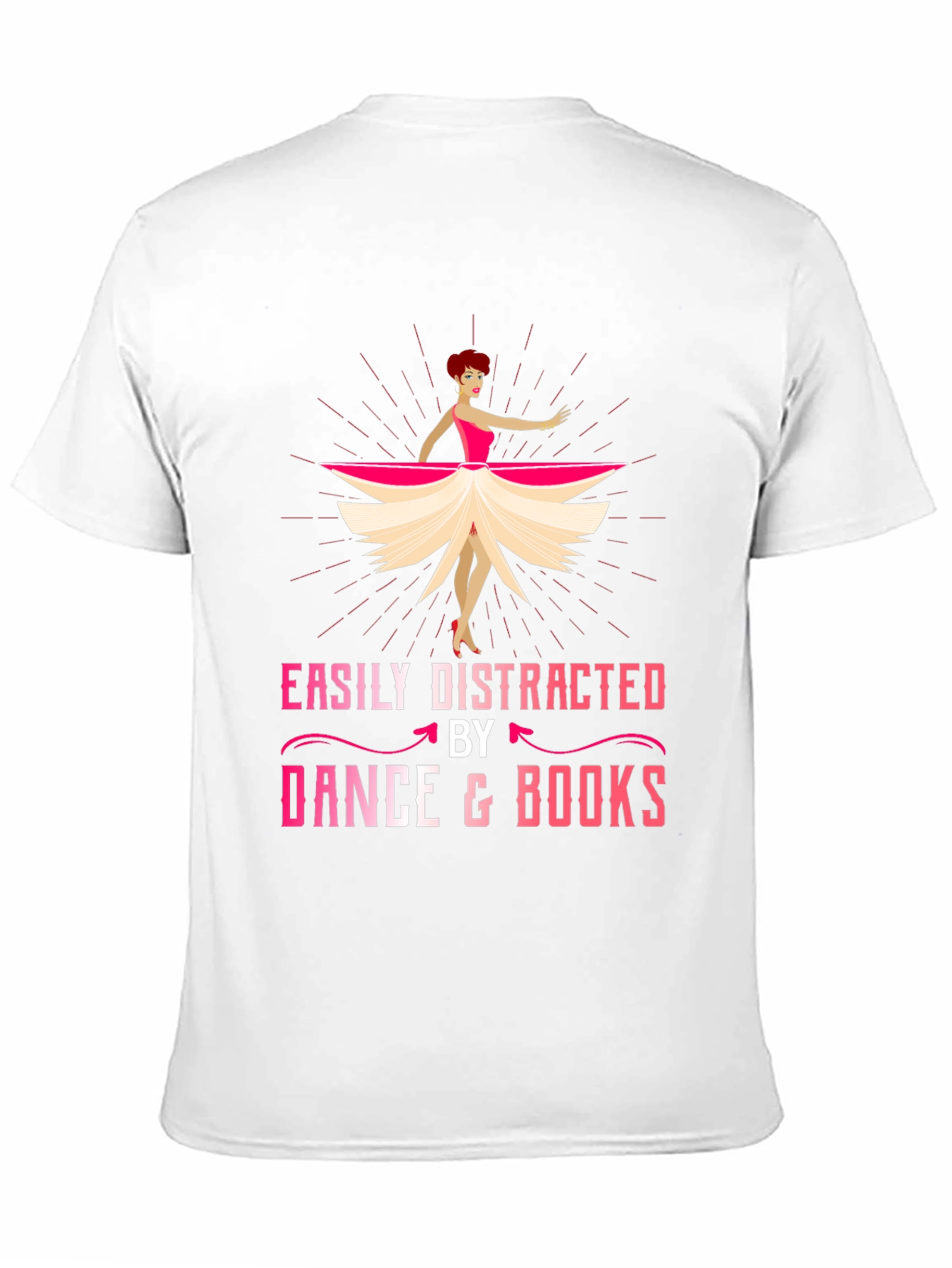 Easily Distracted by Dance and Books T-Shirt