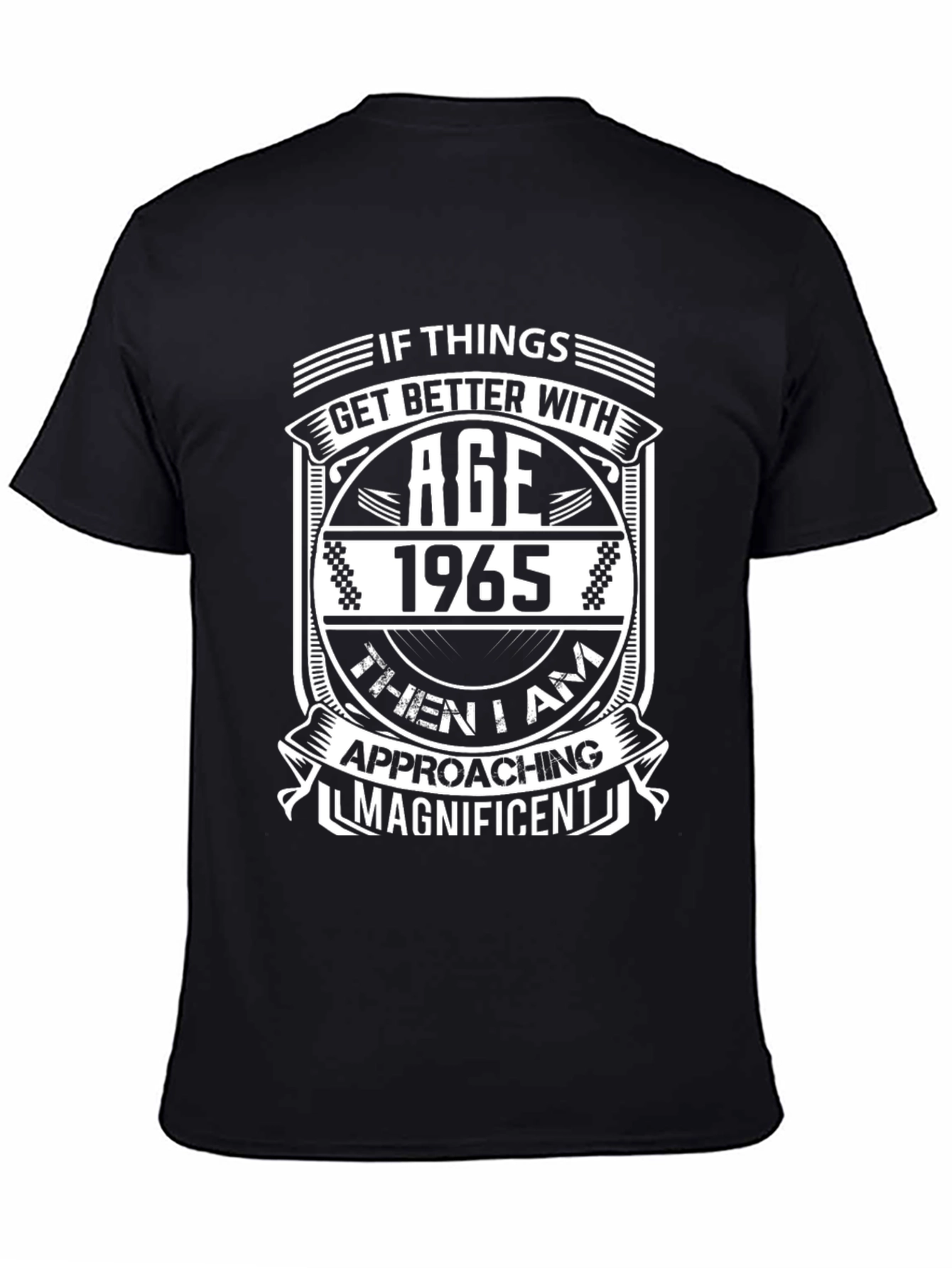 1965 Birthday Age Gets Better T-Shirt