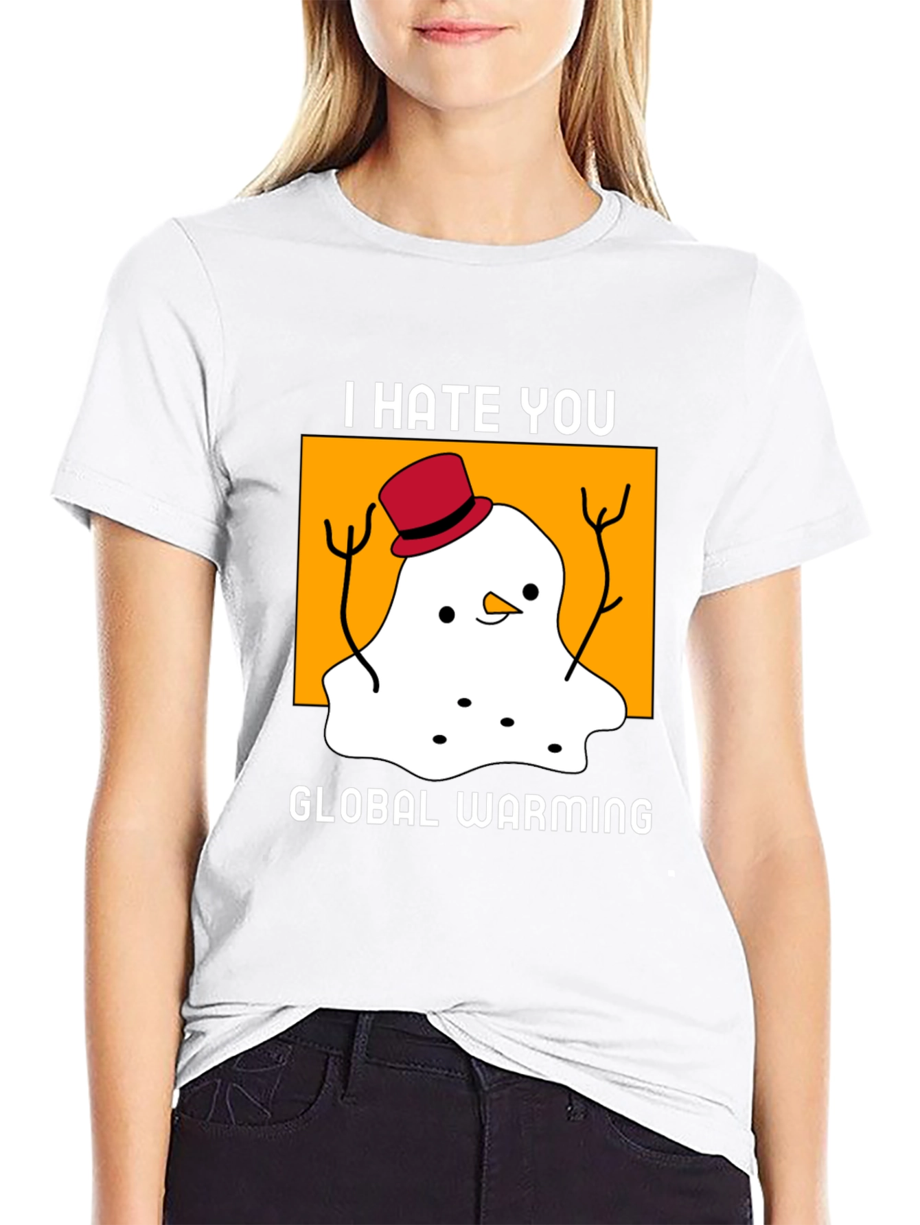 I Hate You Global Warming T-Shirt