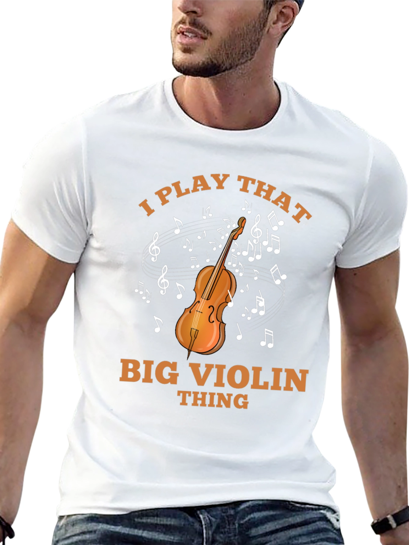 I Play That Big Violin Thing T-Shirt
