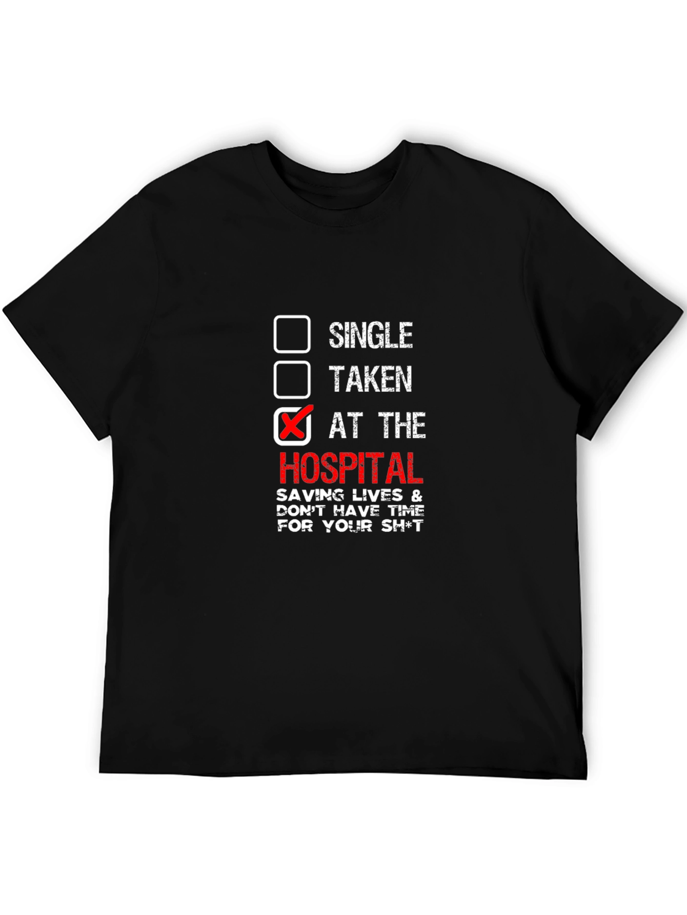 Hospital Humor T-Shirt - Saving Lives!