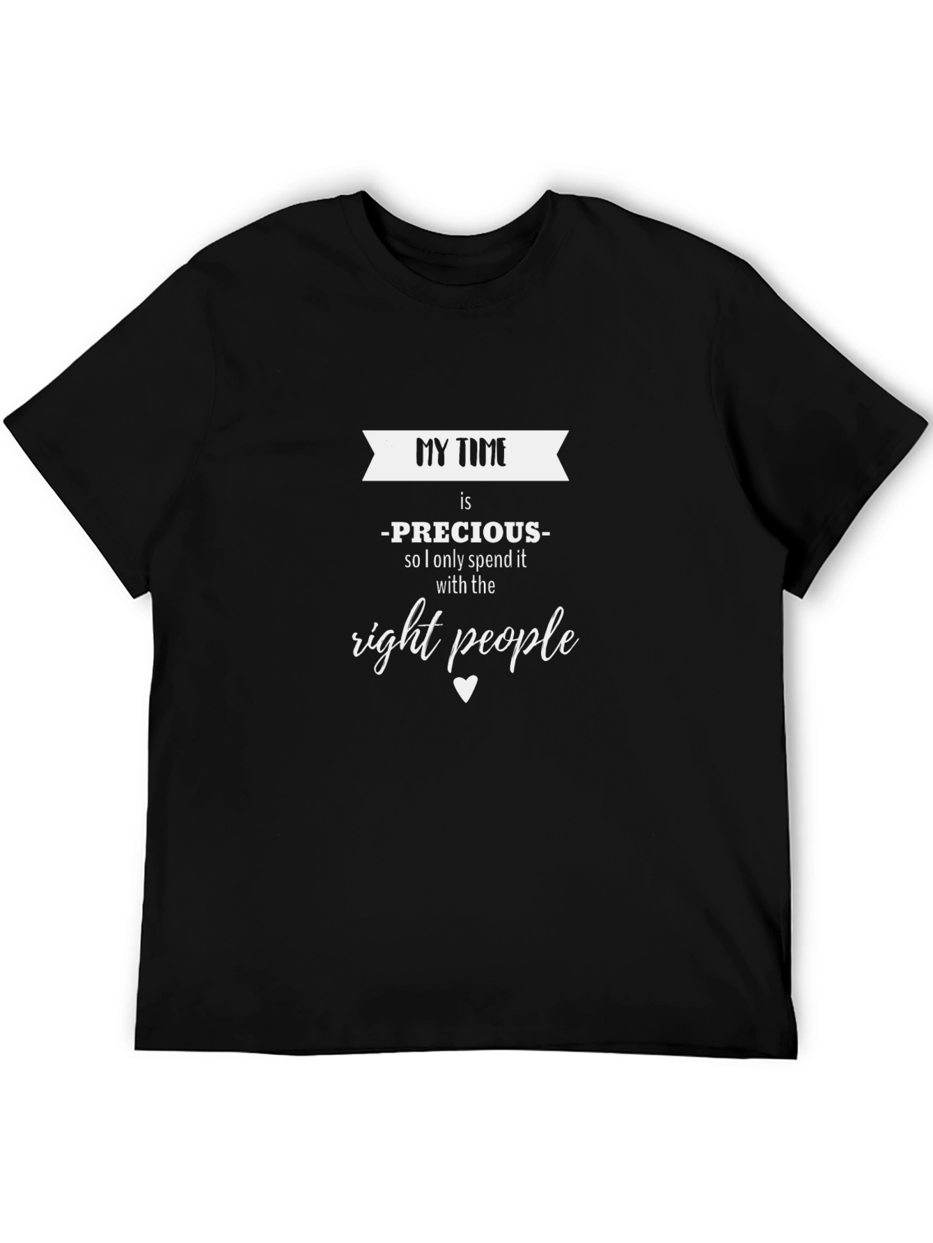 My Time is Precious Graphic Tee