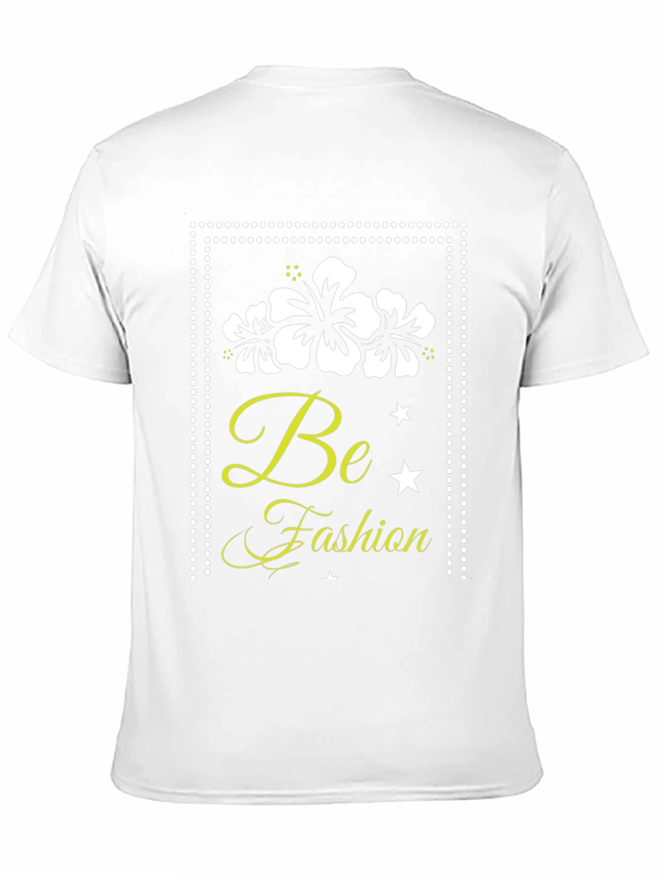 Be Fashion T-Shirt: Stylish Floral Graphic Tee