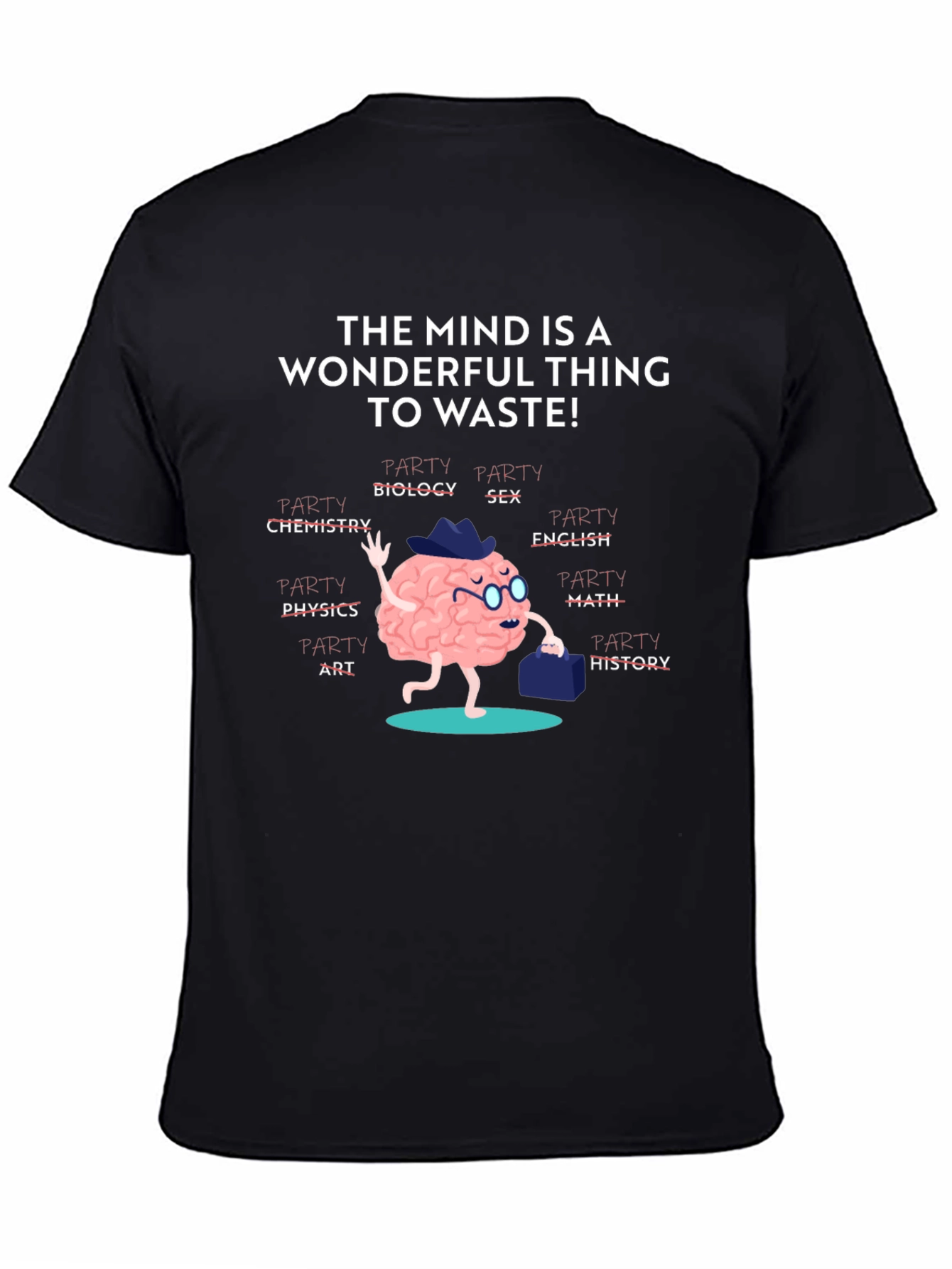 Wonderful Mind T-Shirt: Party Brain