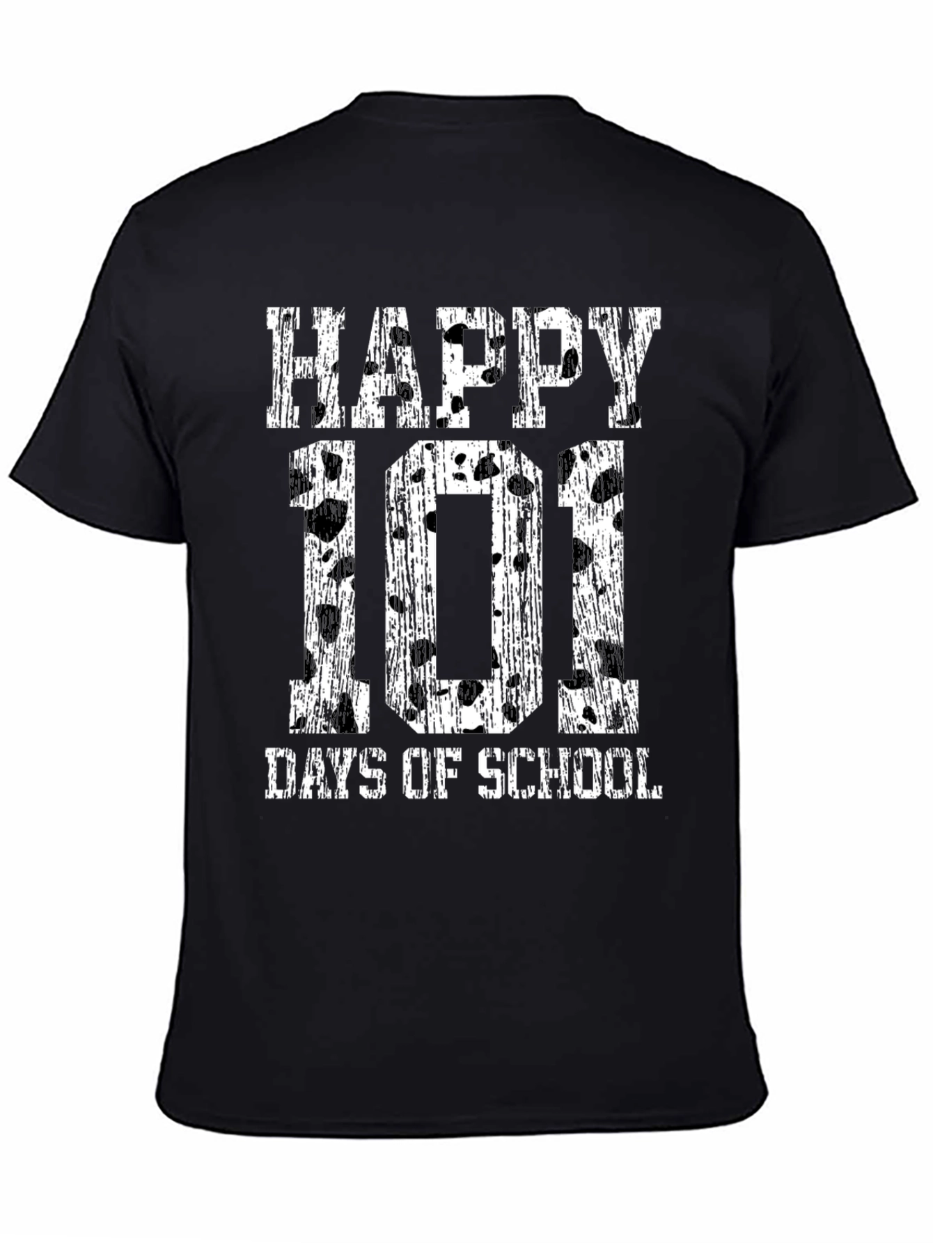 Happy 101 Days of School T-Shirt