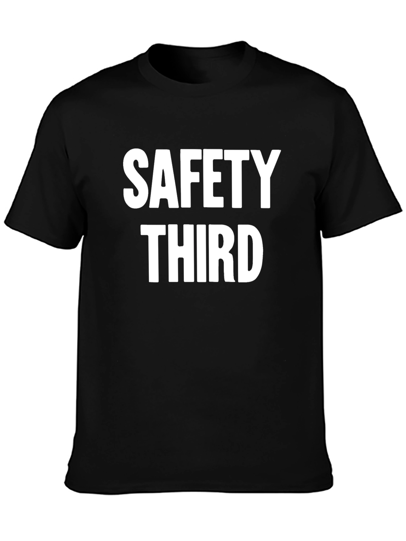 Safety Third Graphic T-Shirt - Humor Tee