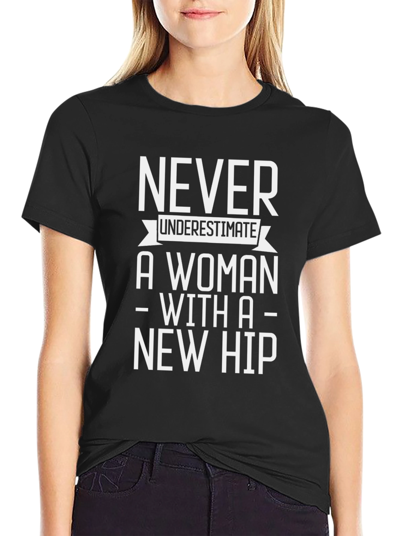 Never Underestimate a Woman T-Shirt