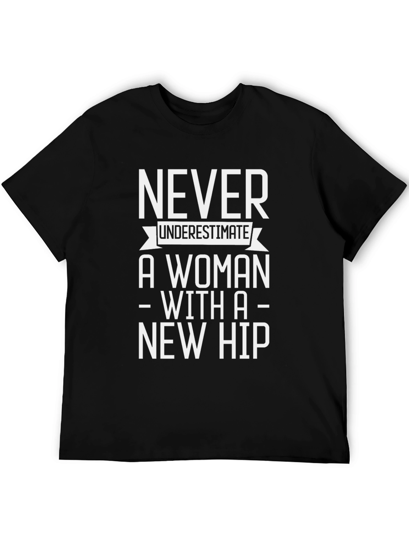 Never Underestimate a Woman T-Shirt