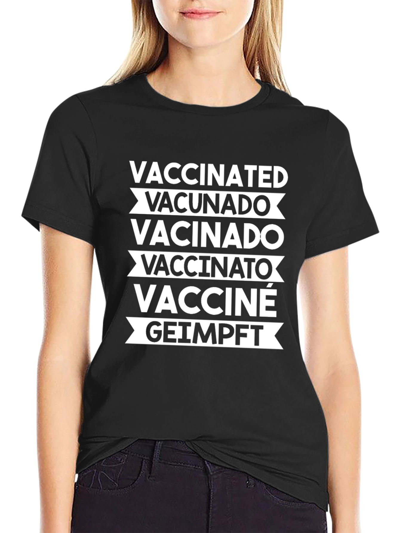 Vaccinated Multi-Language Tee - Black