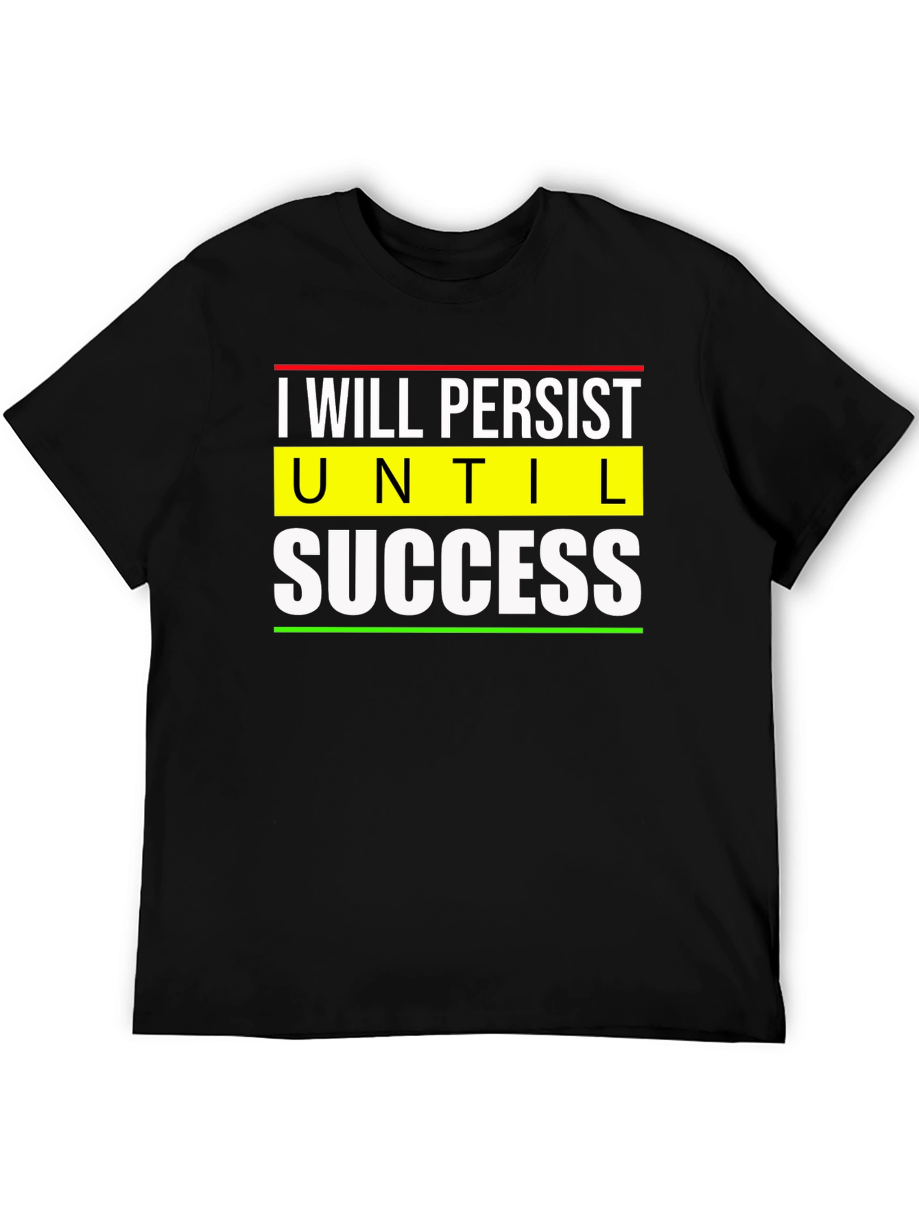 Motivational Persistence T-Shirt