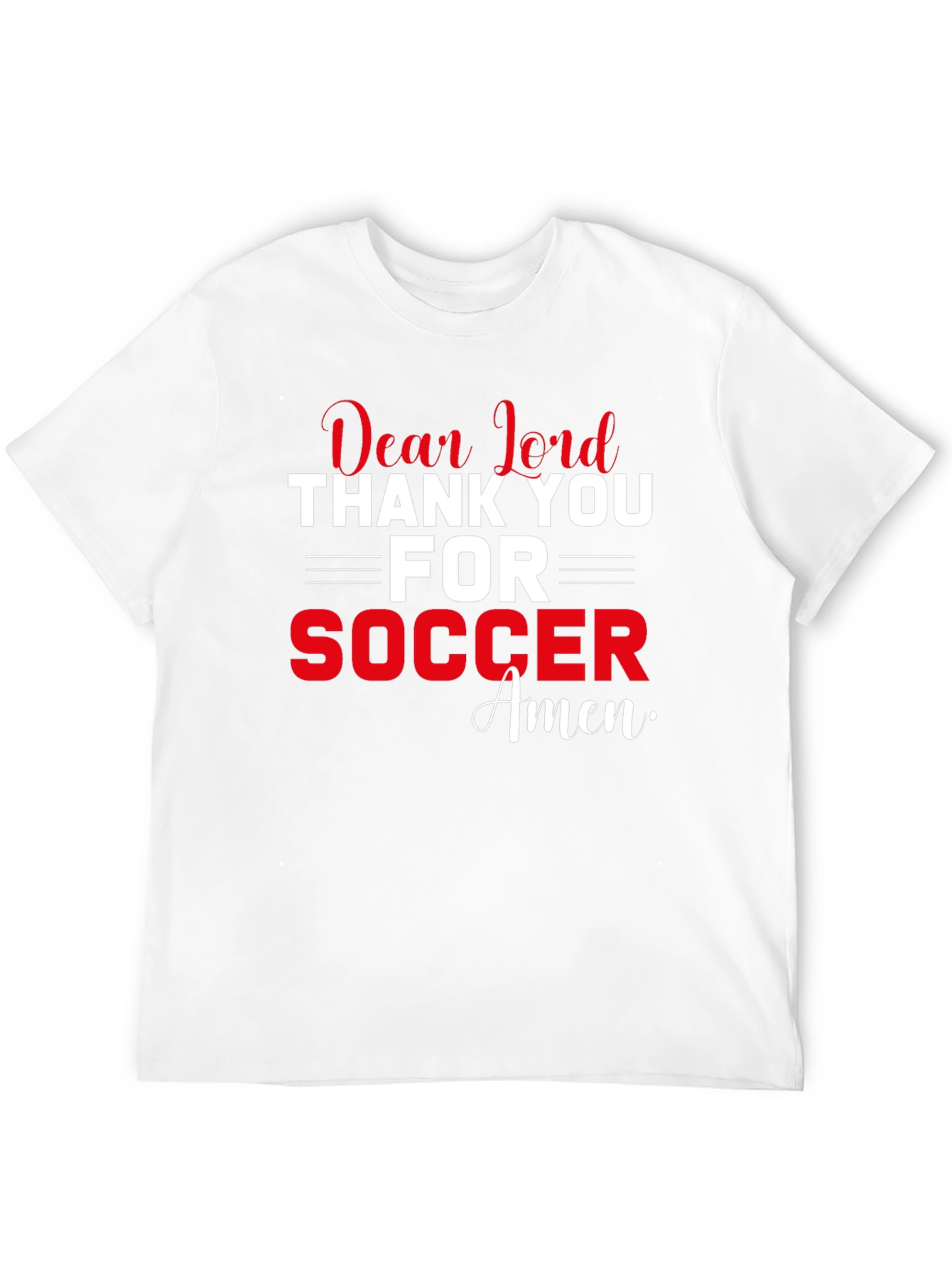 Dear Lord Soccer T-Shirt - Faith Inspired