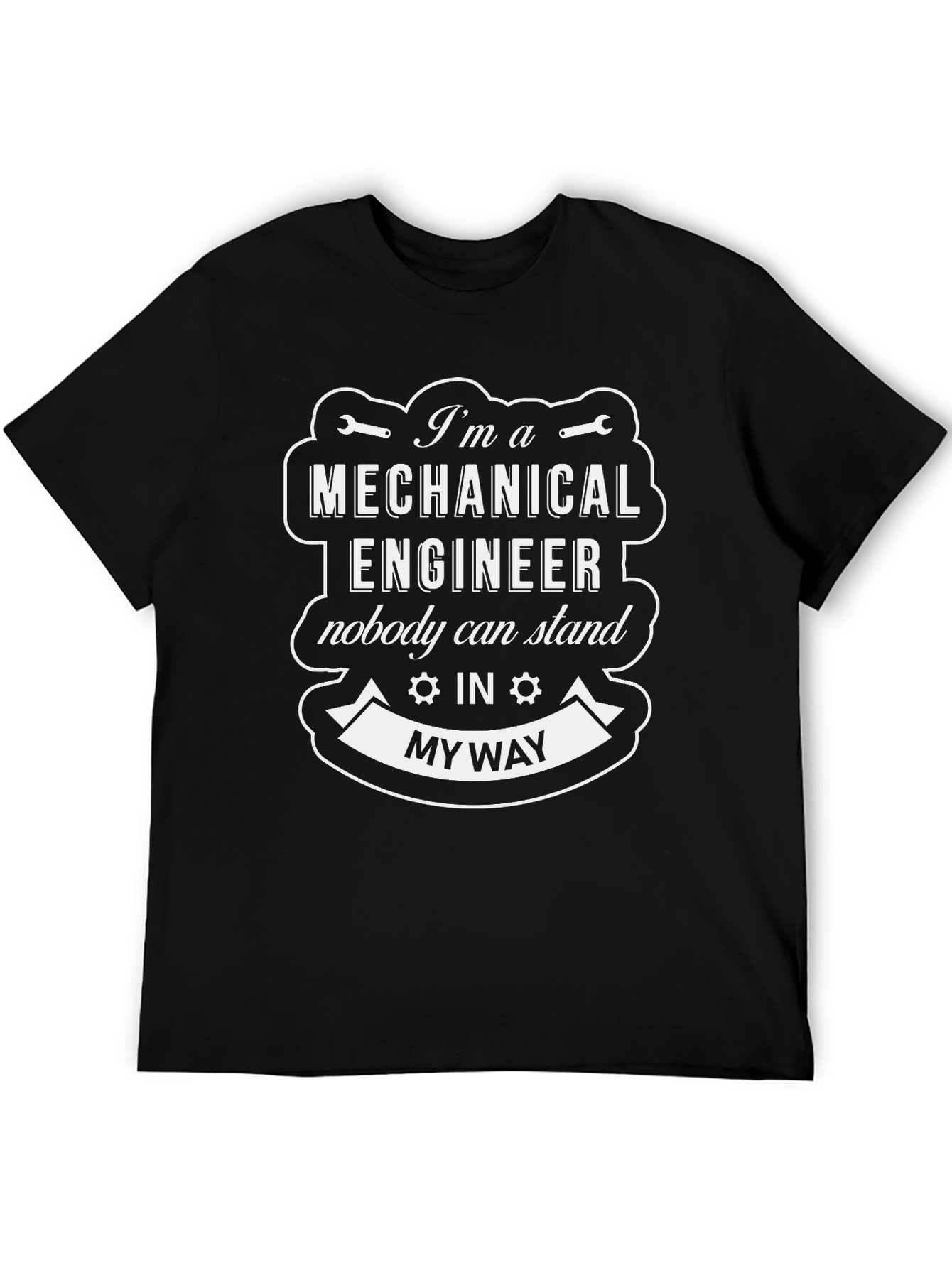 Mechanical Engineer T-Shirt - Stand Out Style