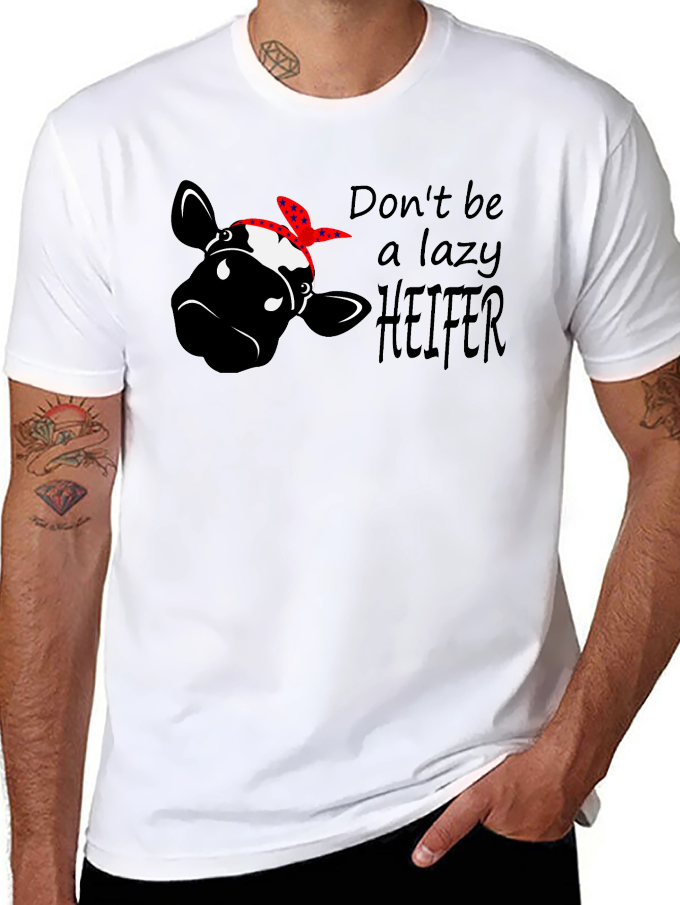 Dont Be a Lazy Heifer Graphic Tee
