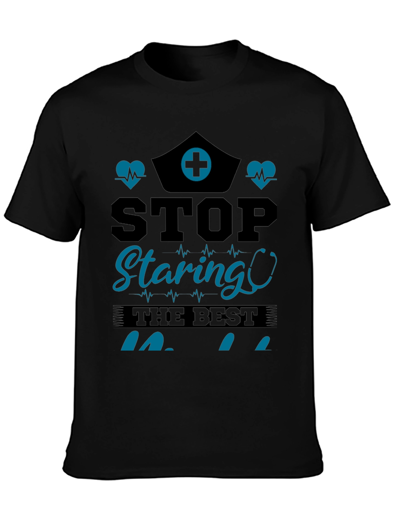 Stop Staring Nurse T-Shirt - Black