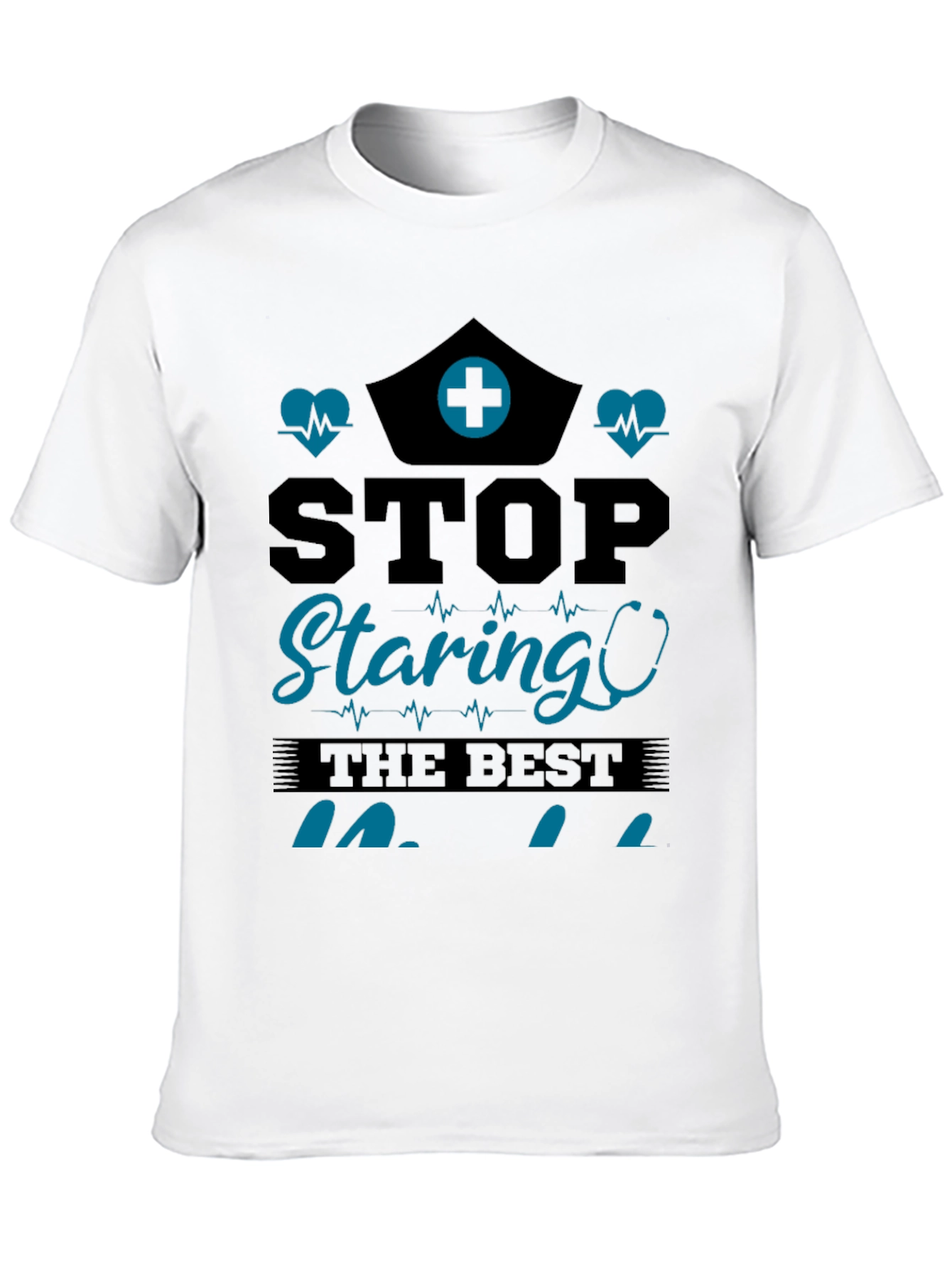 Stop Staring Nurse T-Shirt - Black