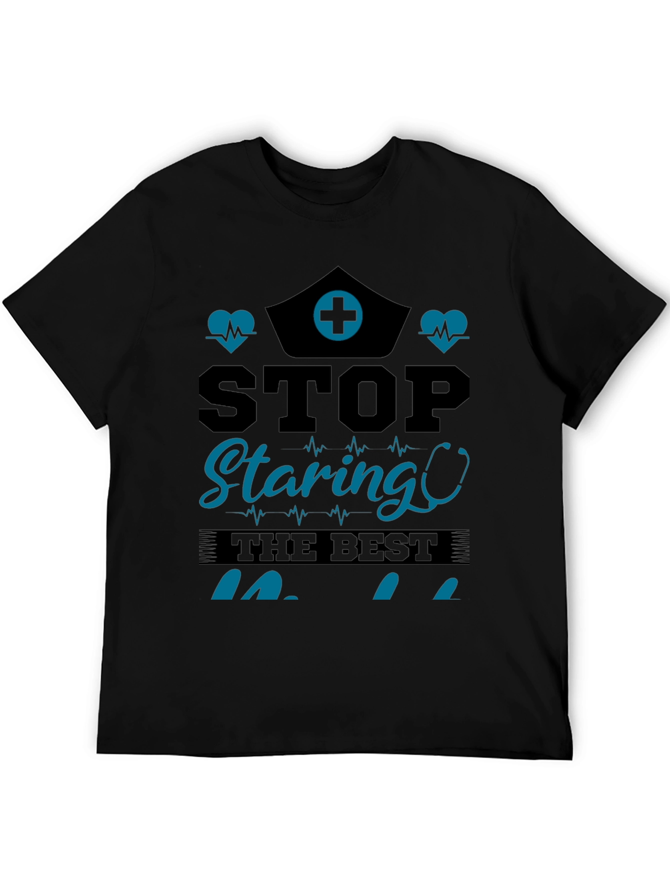 Stop Staring Nurse T-Shirt - Black