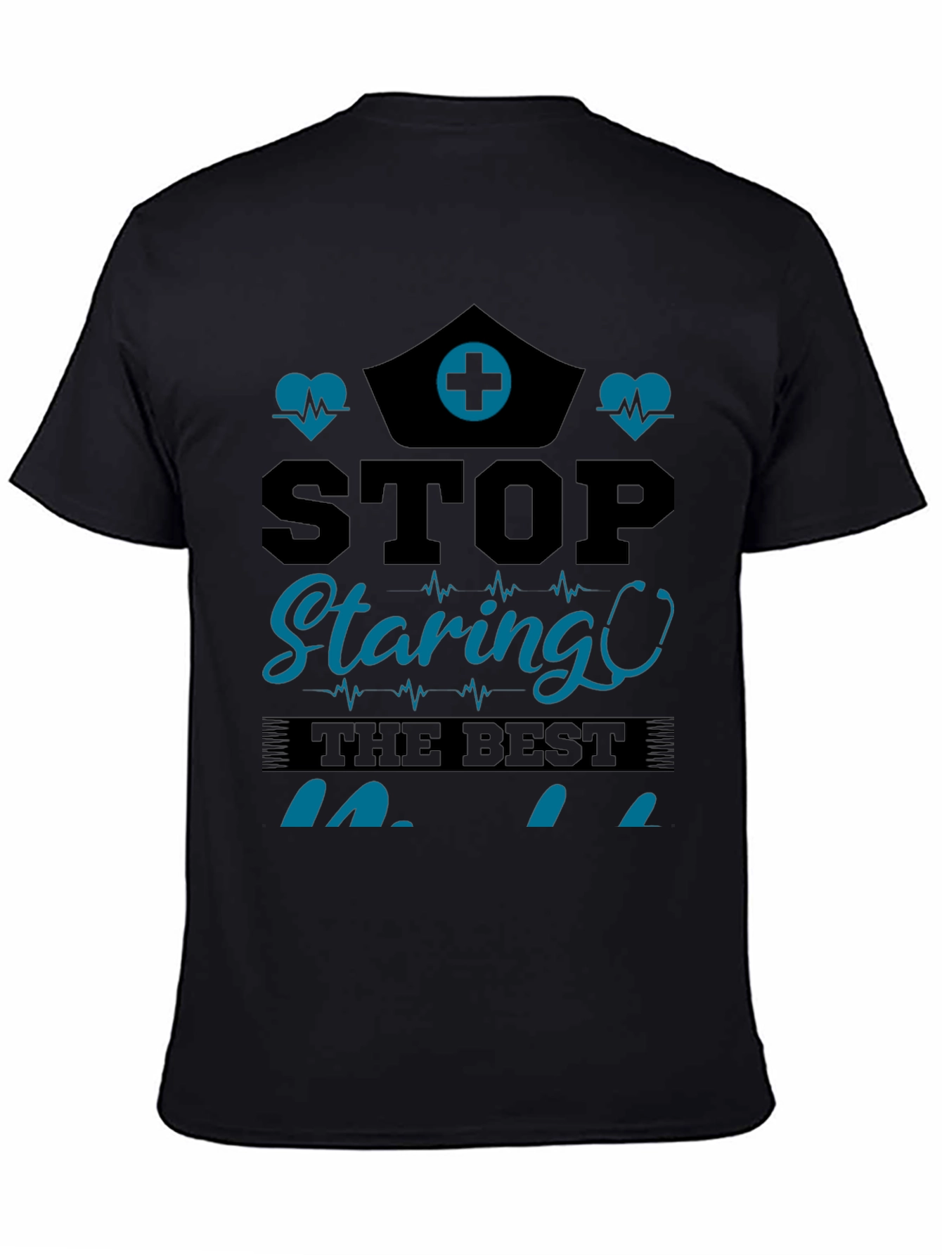 Stop Staring Nurse T-Shirt - Black