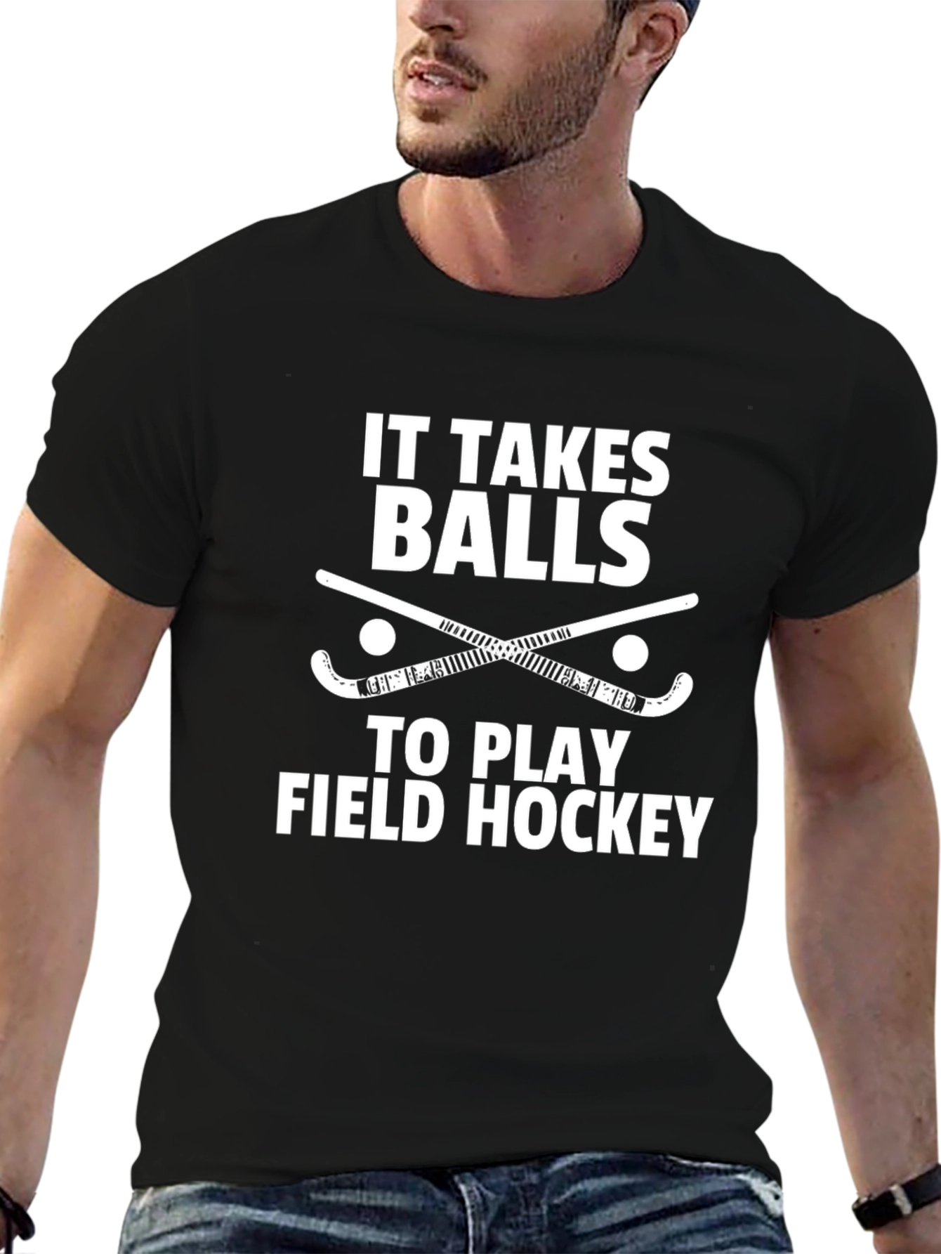 Field Hockey T-Shirt - It Takes Balls to Play