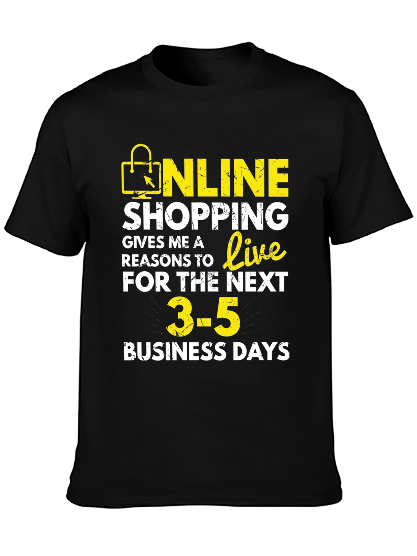 Online Shopping T-Shirt - Funny Shopper Tee