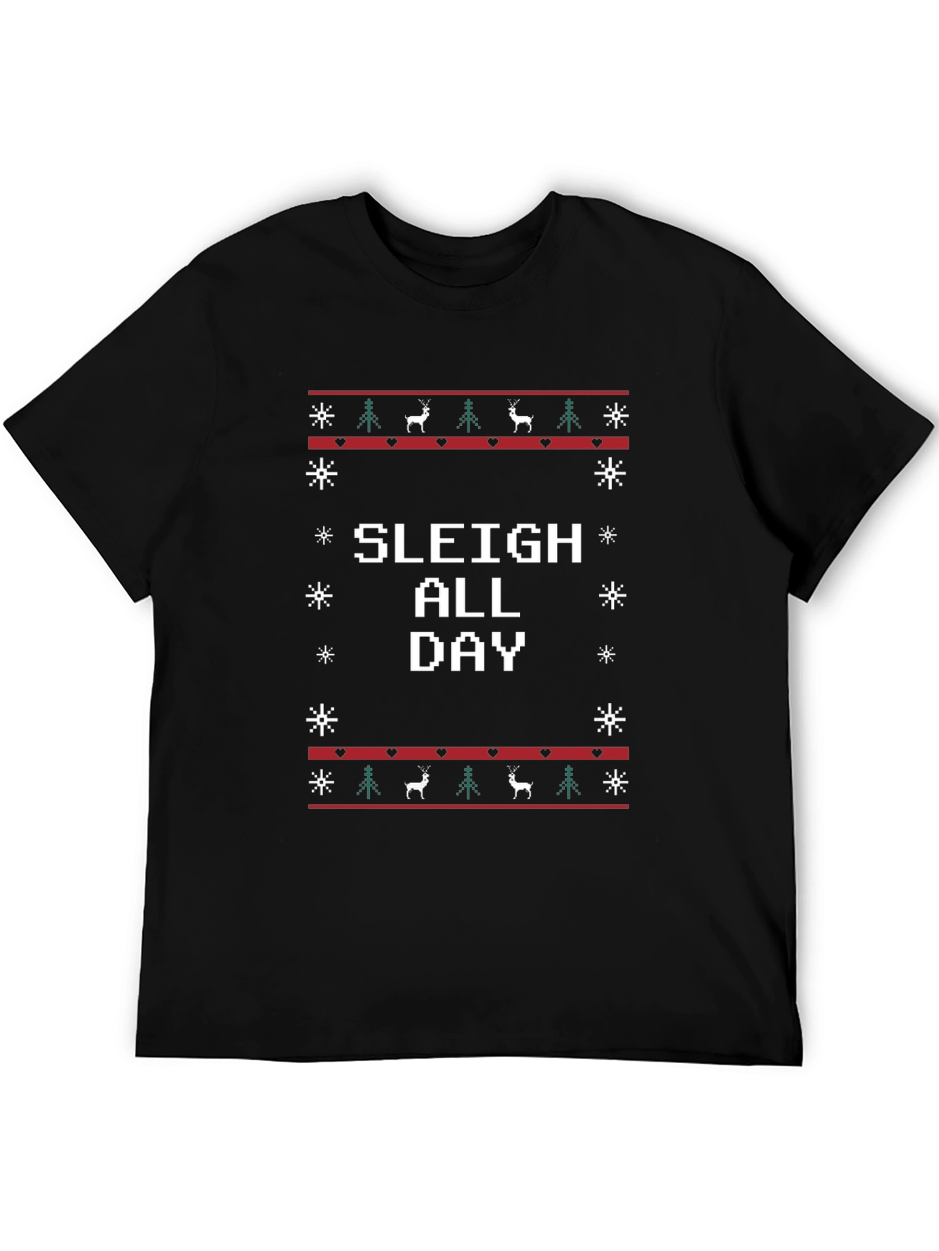 Sleigh All Day Christmas Holiday Graphic T-Shirt