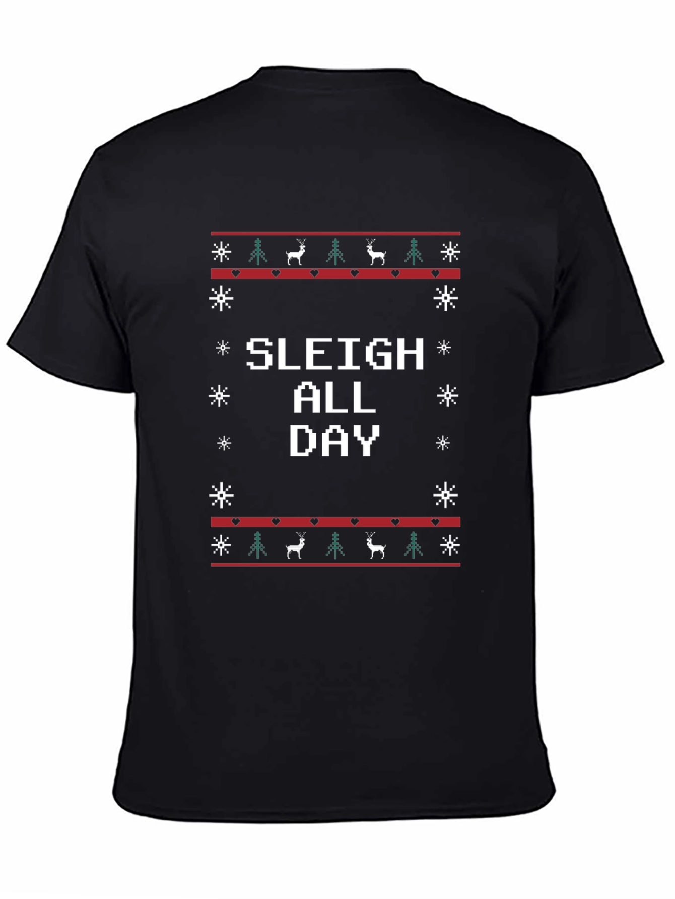 Sleigh All Day Christmas Holiday Graphic T-Shirt