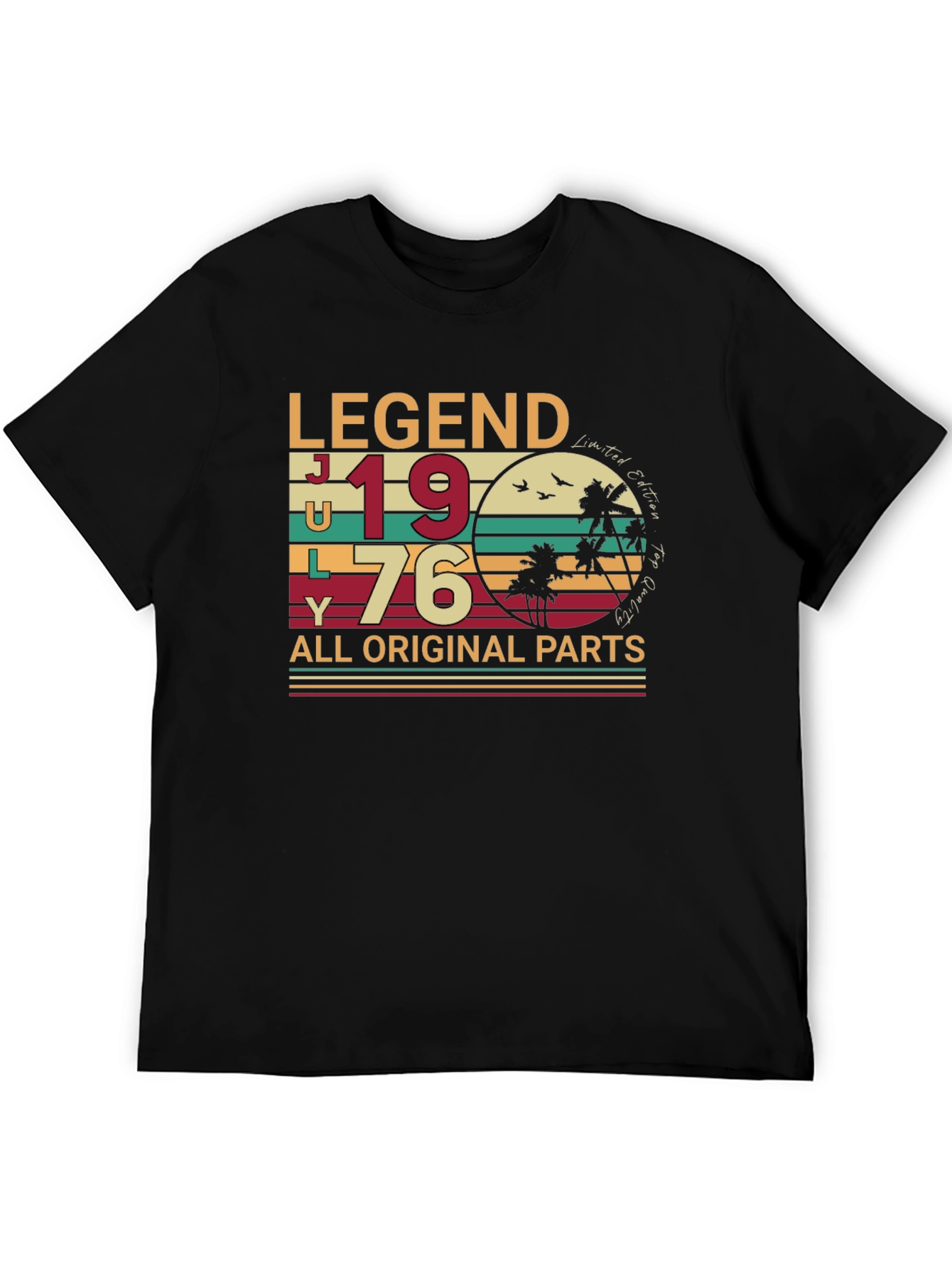 Legend July 1976 All Original Parts T-Shirt