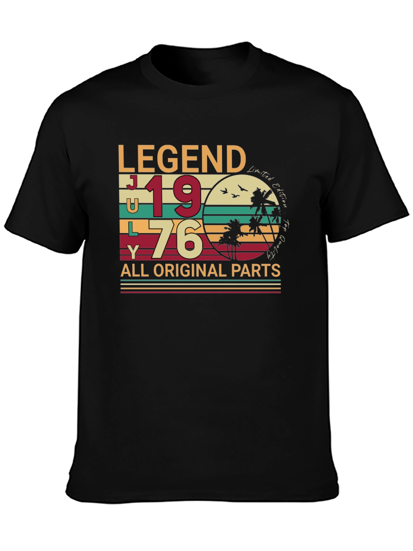 Legend July 1976 All Original Parts T-Shirt