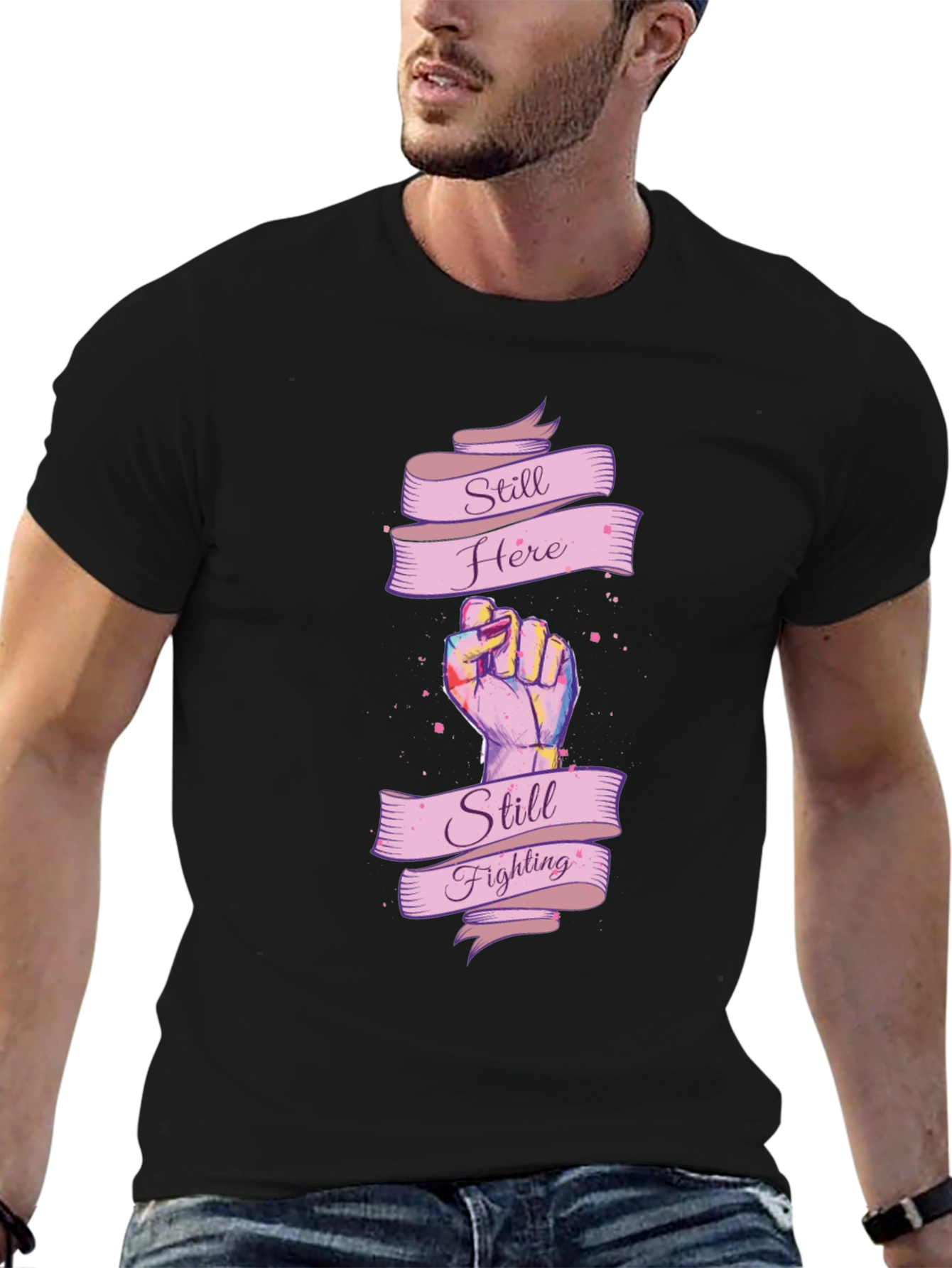 Still Here Still Fighting Graphic T-Shirt