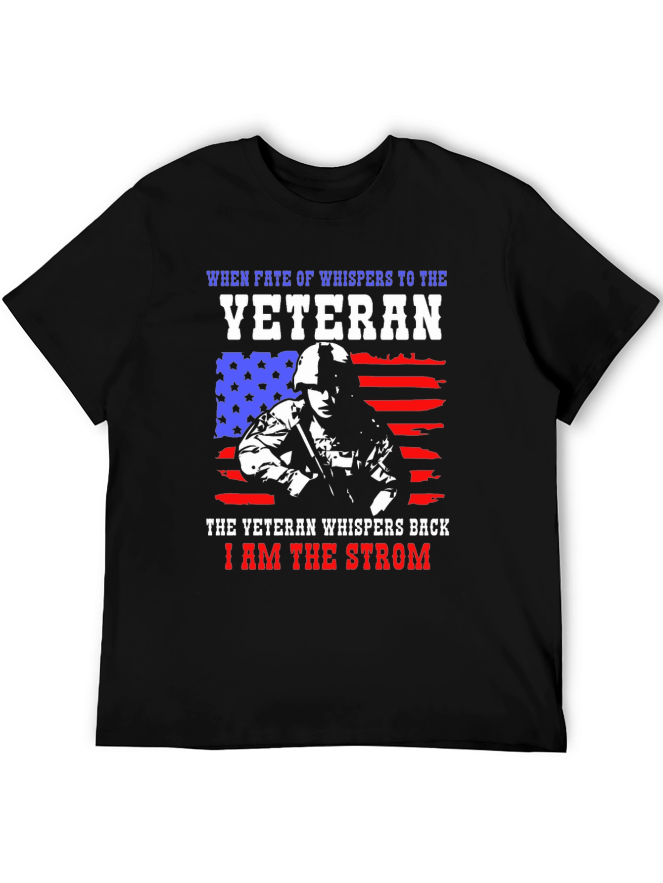 Veteran Tribute Graphic Tee - I am the Strom
