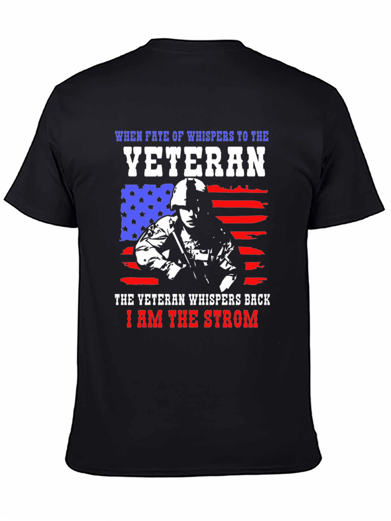 Veteran Tribute Graphic Tee - I am the Strom
